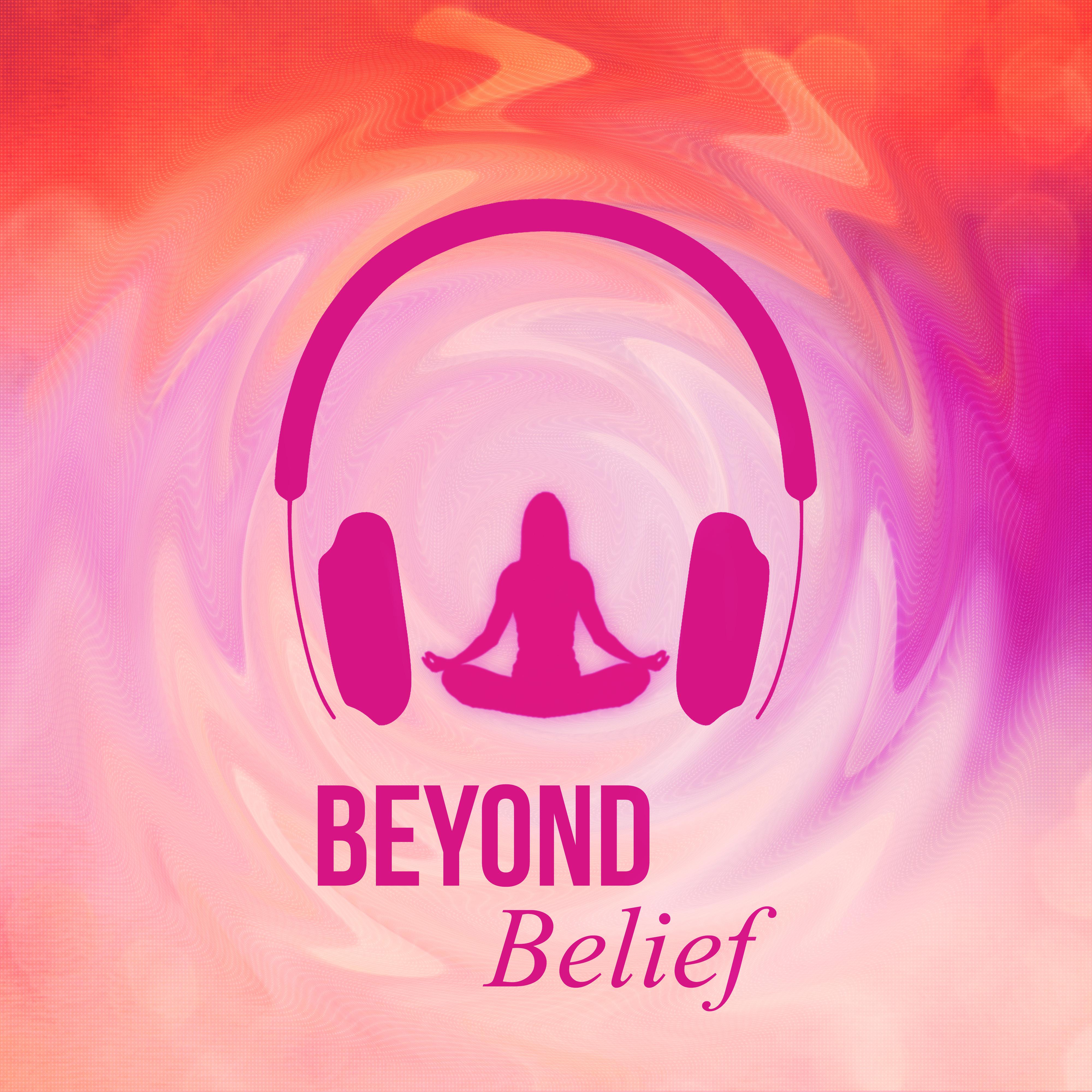 Beyond Belief - Destress, Nature of Sounds, Yoga, Background for Bedtime Stories, Secret Garden, Relax, Meditate