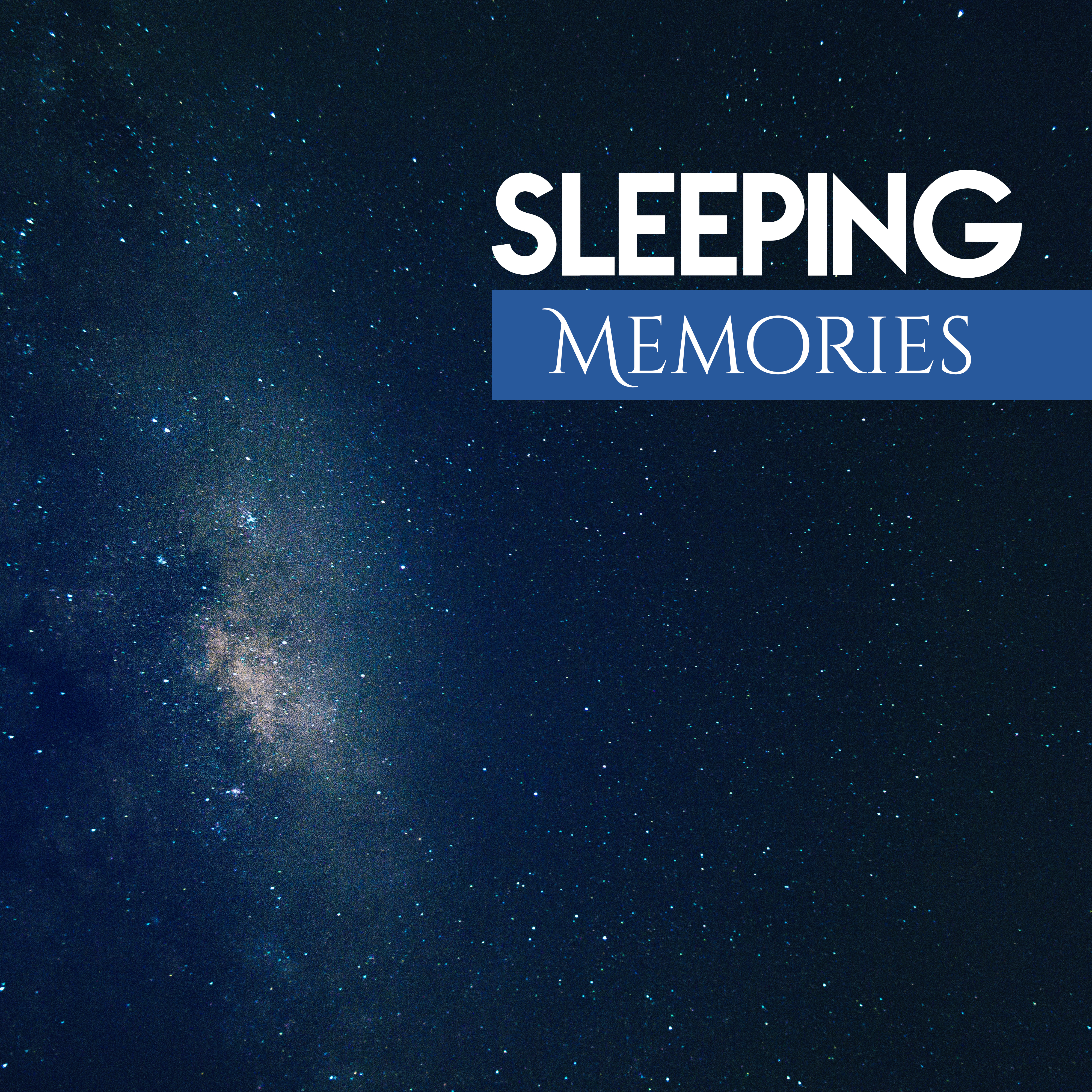 Sleeping Memories
