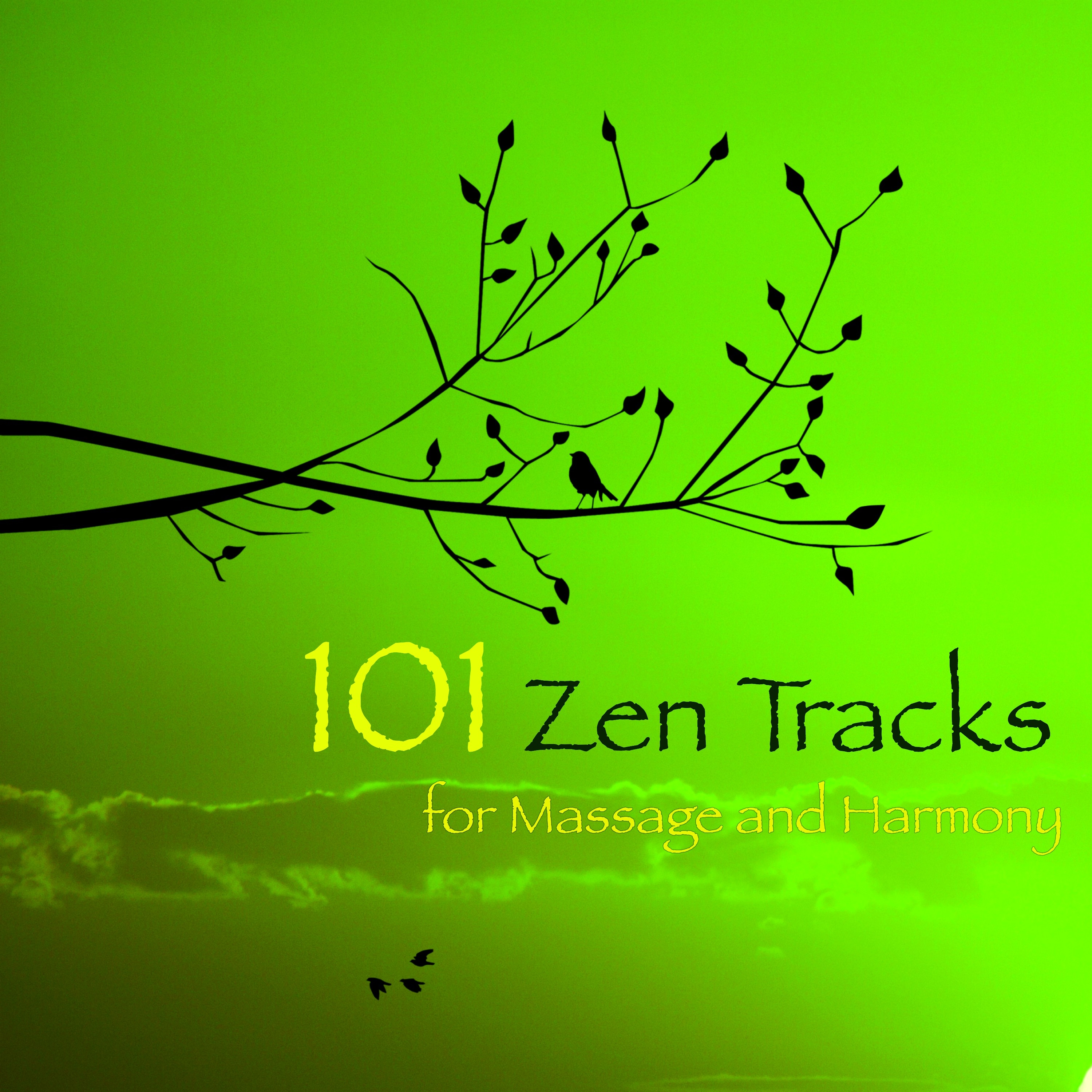 101 Zen Tracks for Massage and Harmony  Zen Stories Soothing Sounds for Deep Relaxation