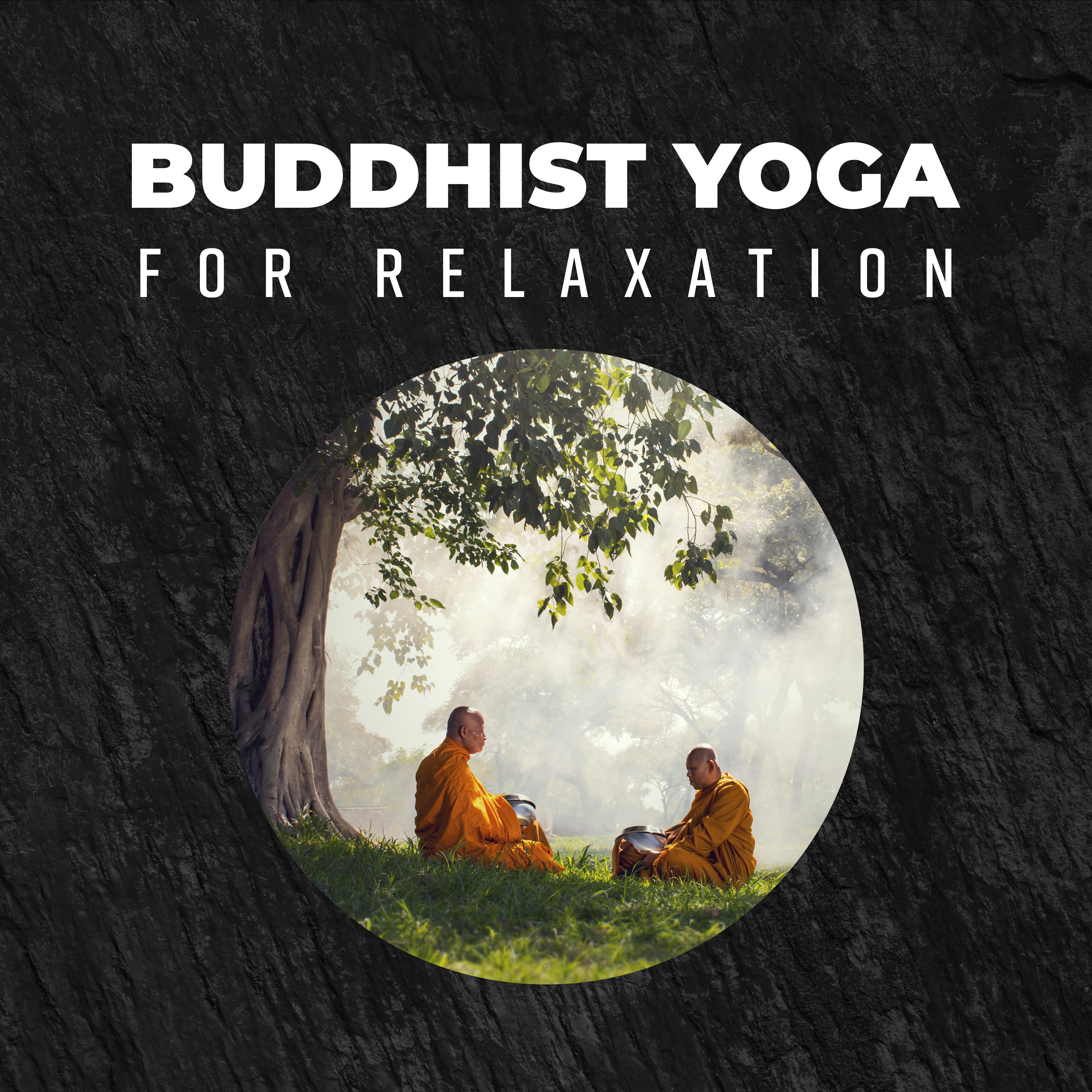 Buddhist Yoga for Relaxation