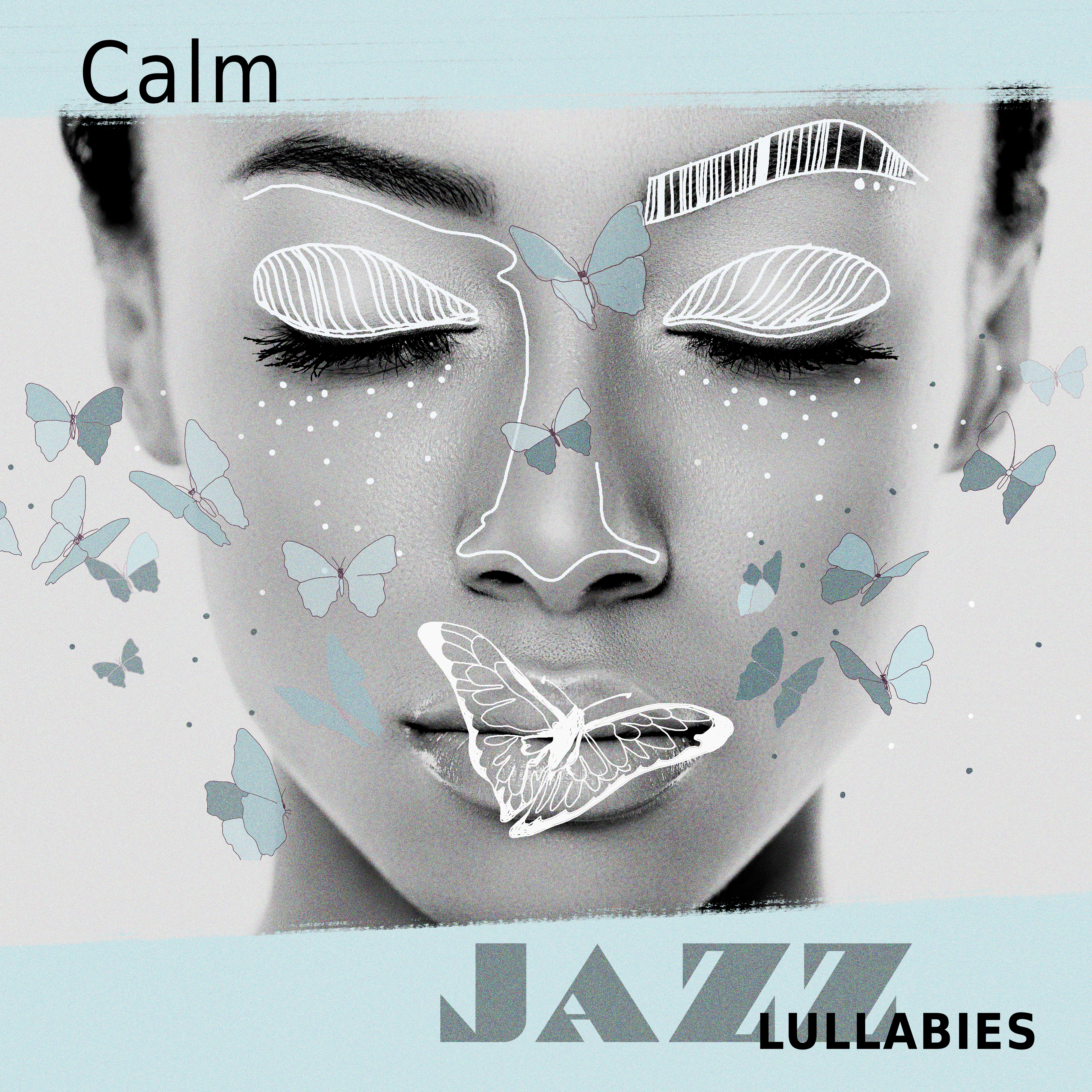 Calm Jazz Lullabies