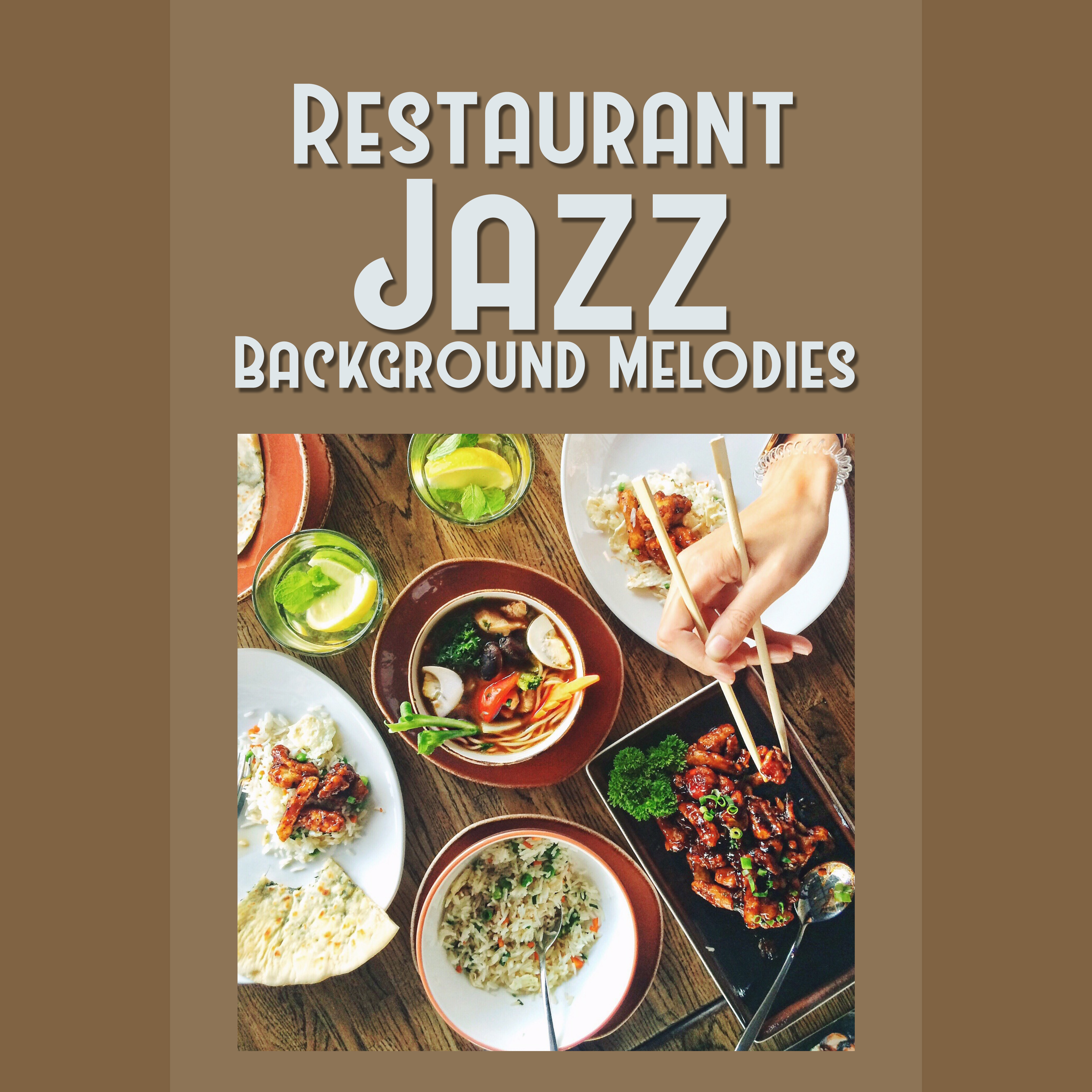 Restaurant Jazz Background Melodies