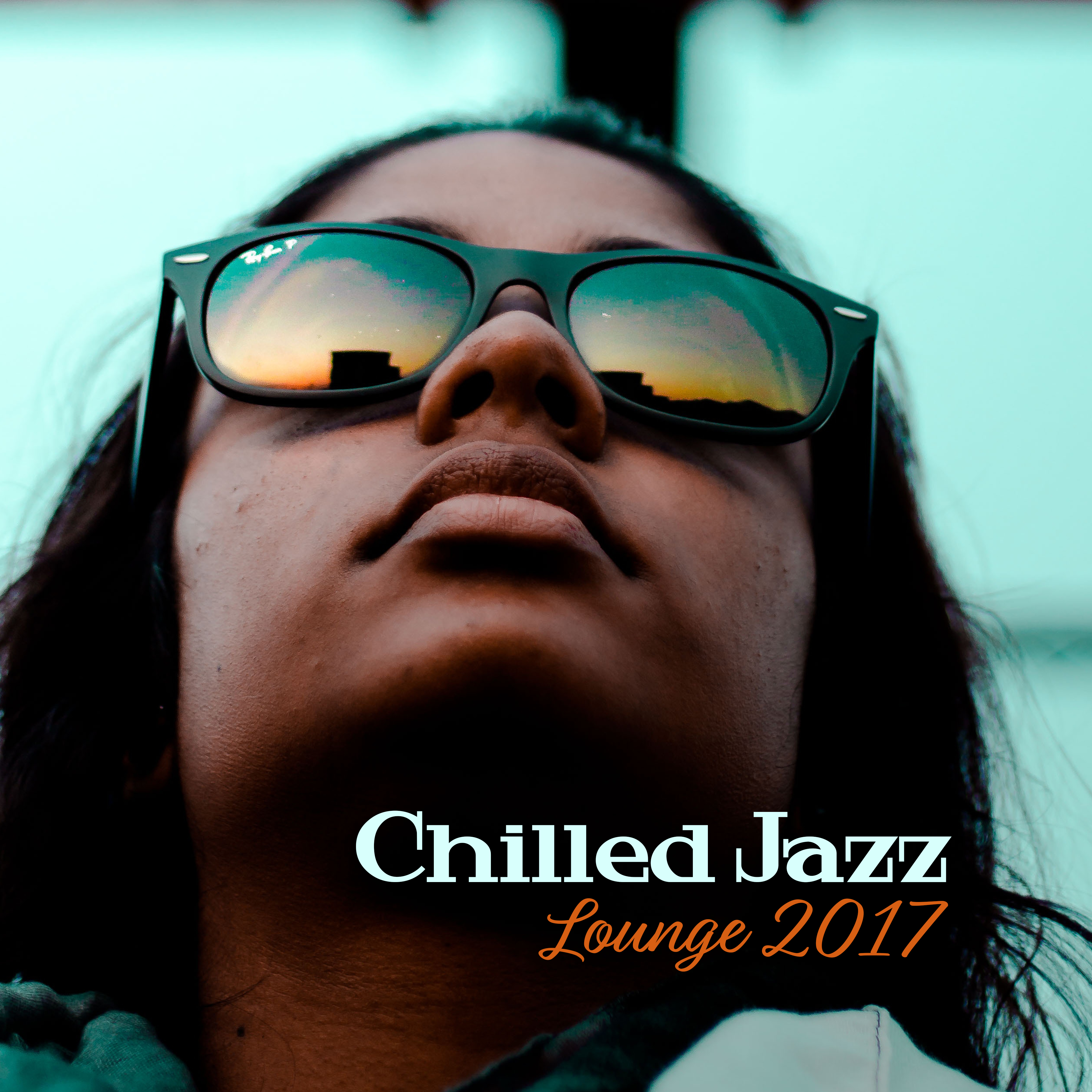 Chilled Jazz Lounge 2017