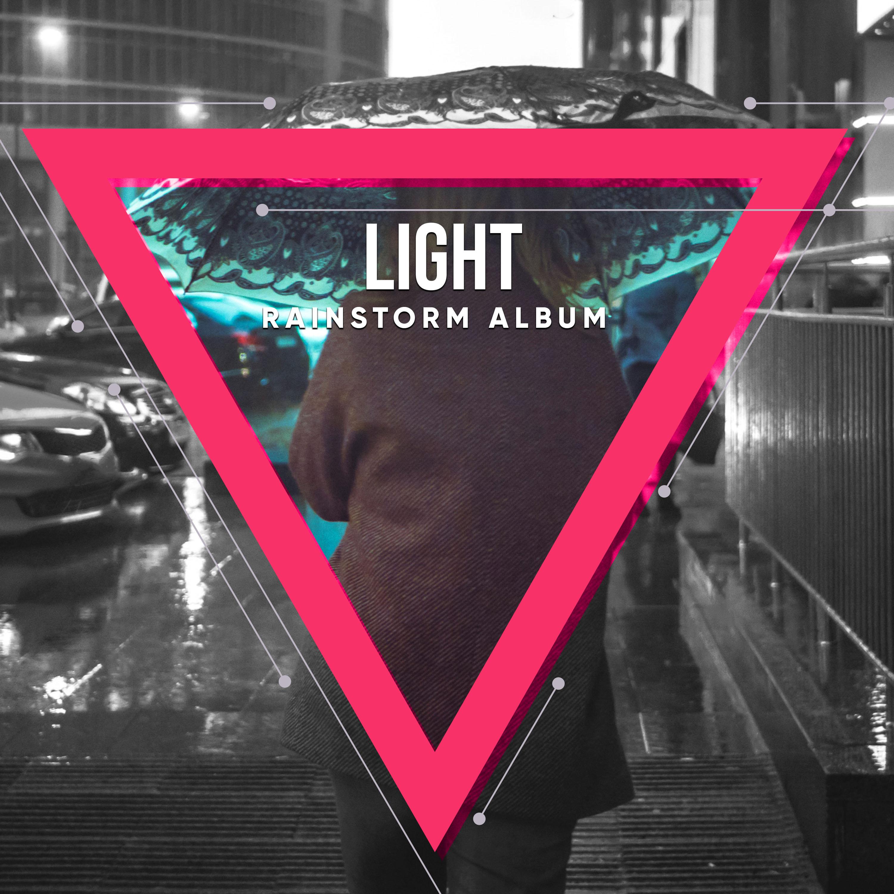 #10 Light Rainstorm Album