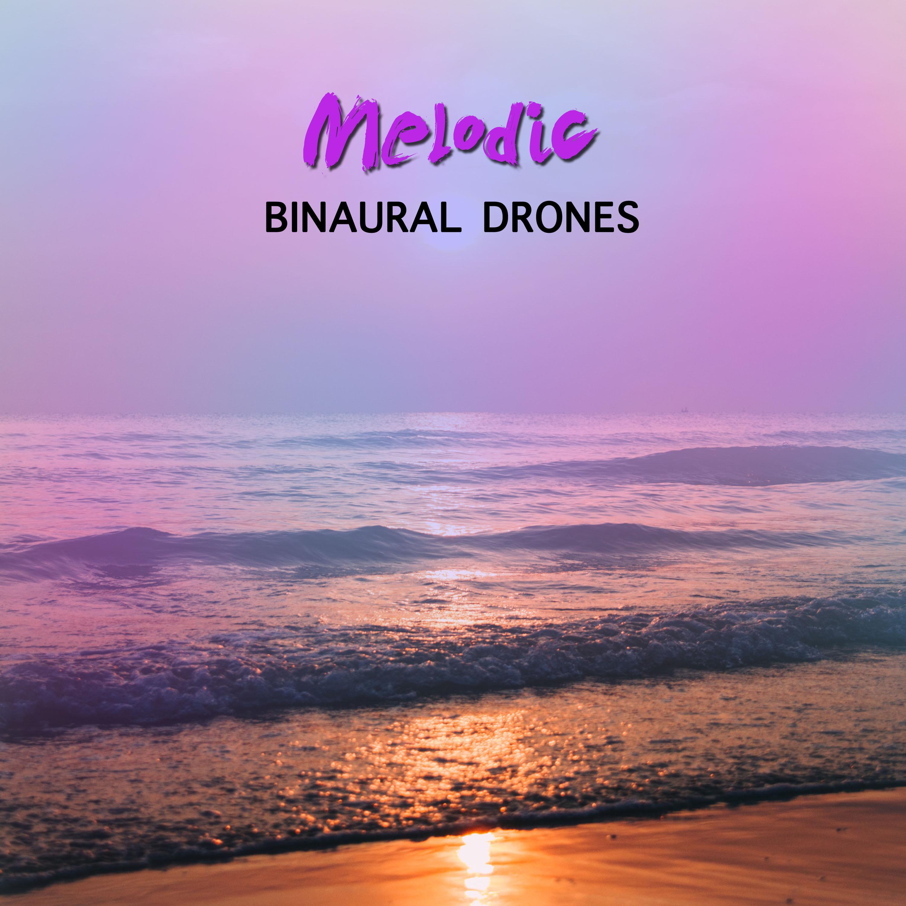 #2018 Melodic Binaural Drones