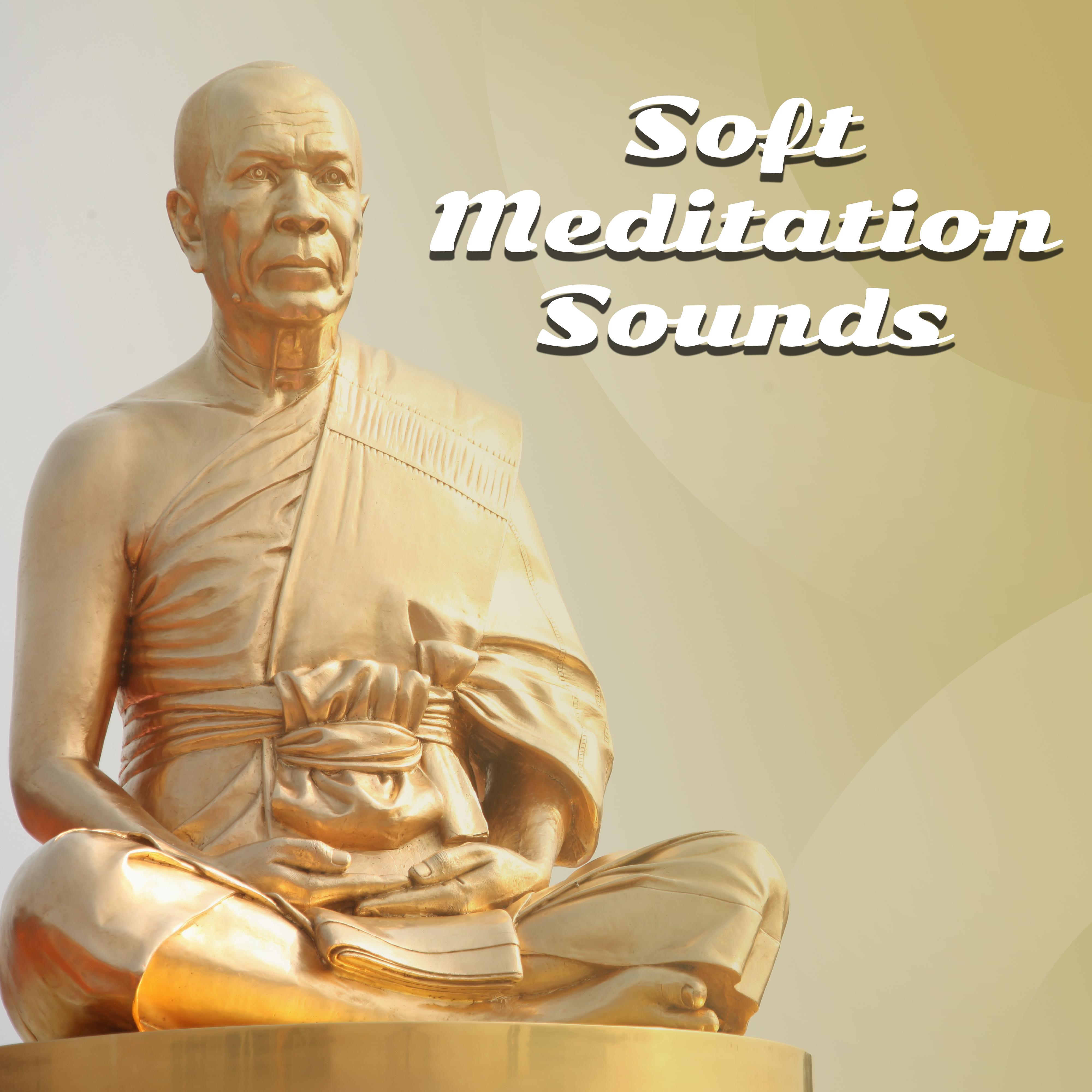 Soft Meditation Sounds  Music to Meditate in Peace, Slow Sounds to Relax, Rest with New Age