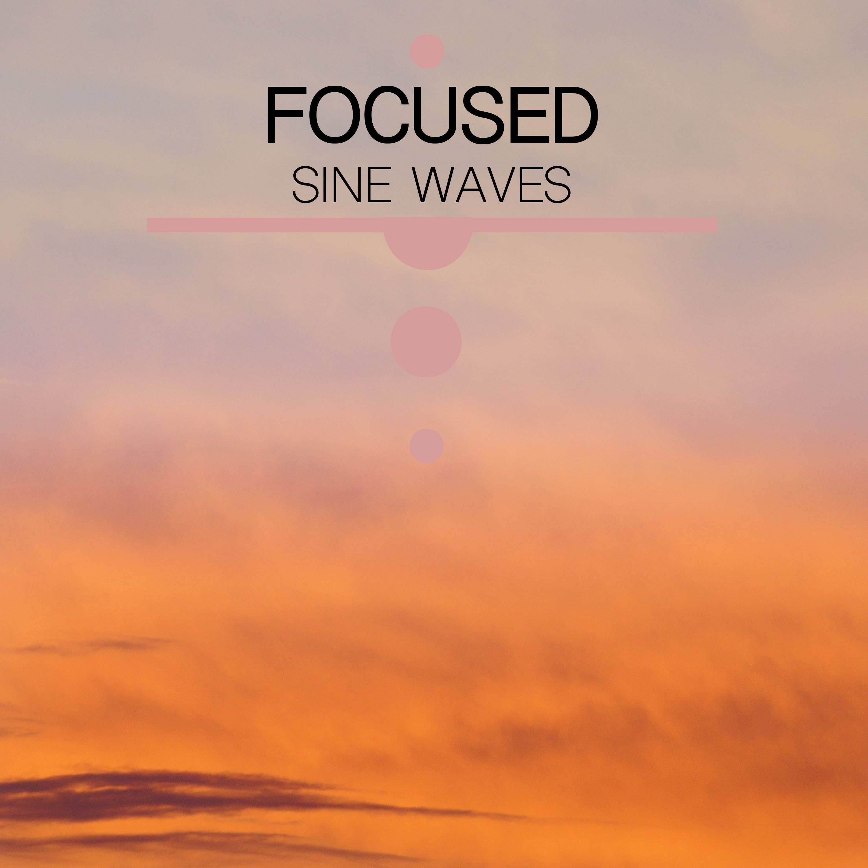 #15 Focused Sine Waves