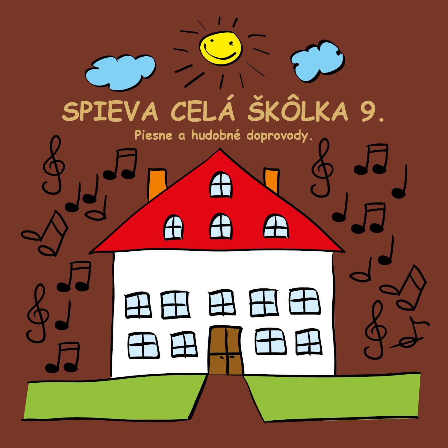 Spieva Cela k lka . 9