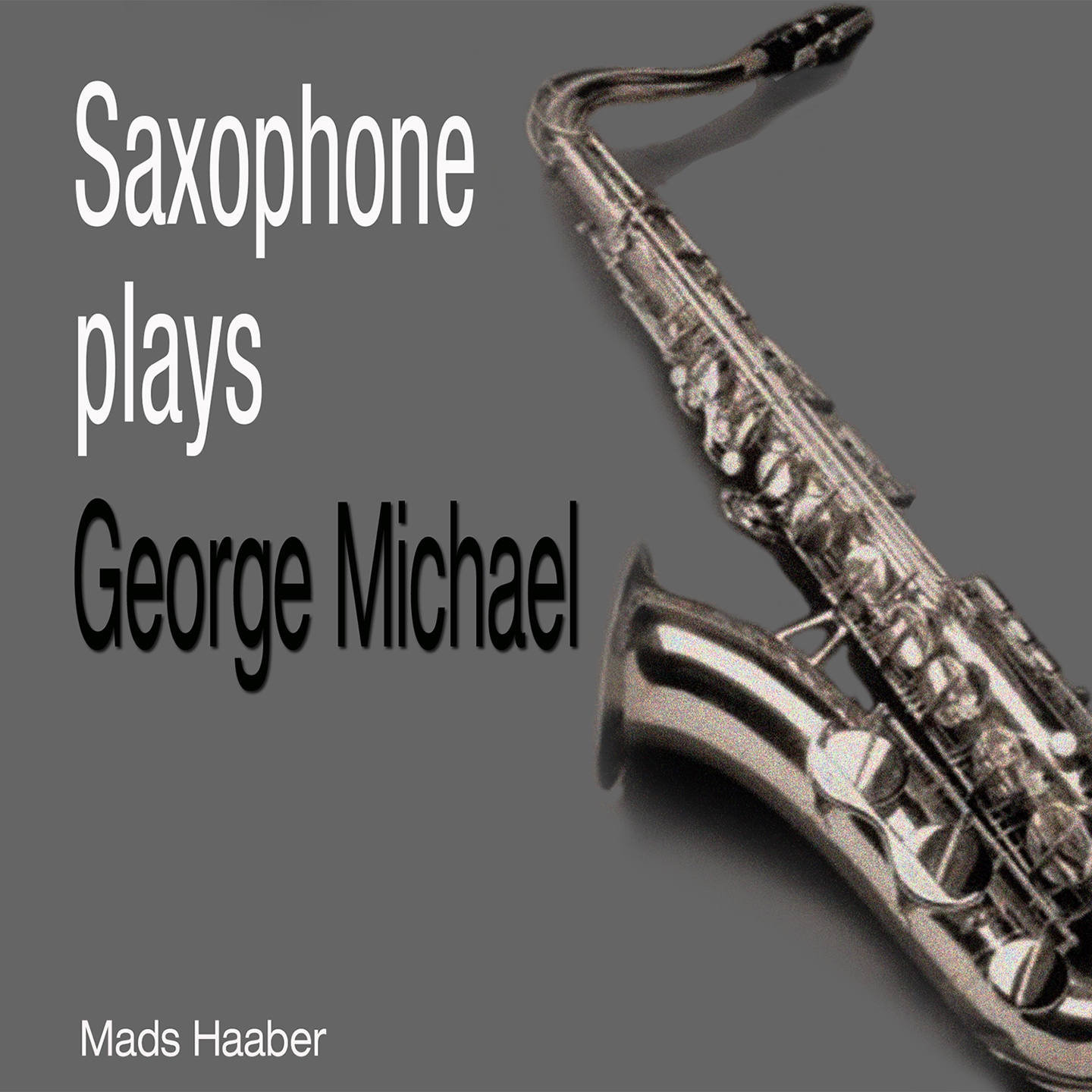 Saxophone Plays George Michael