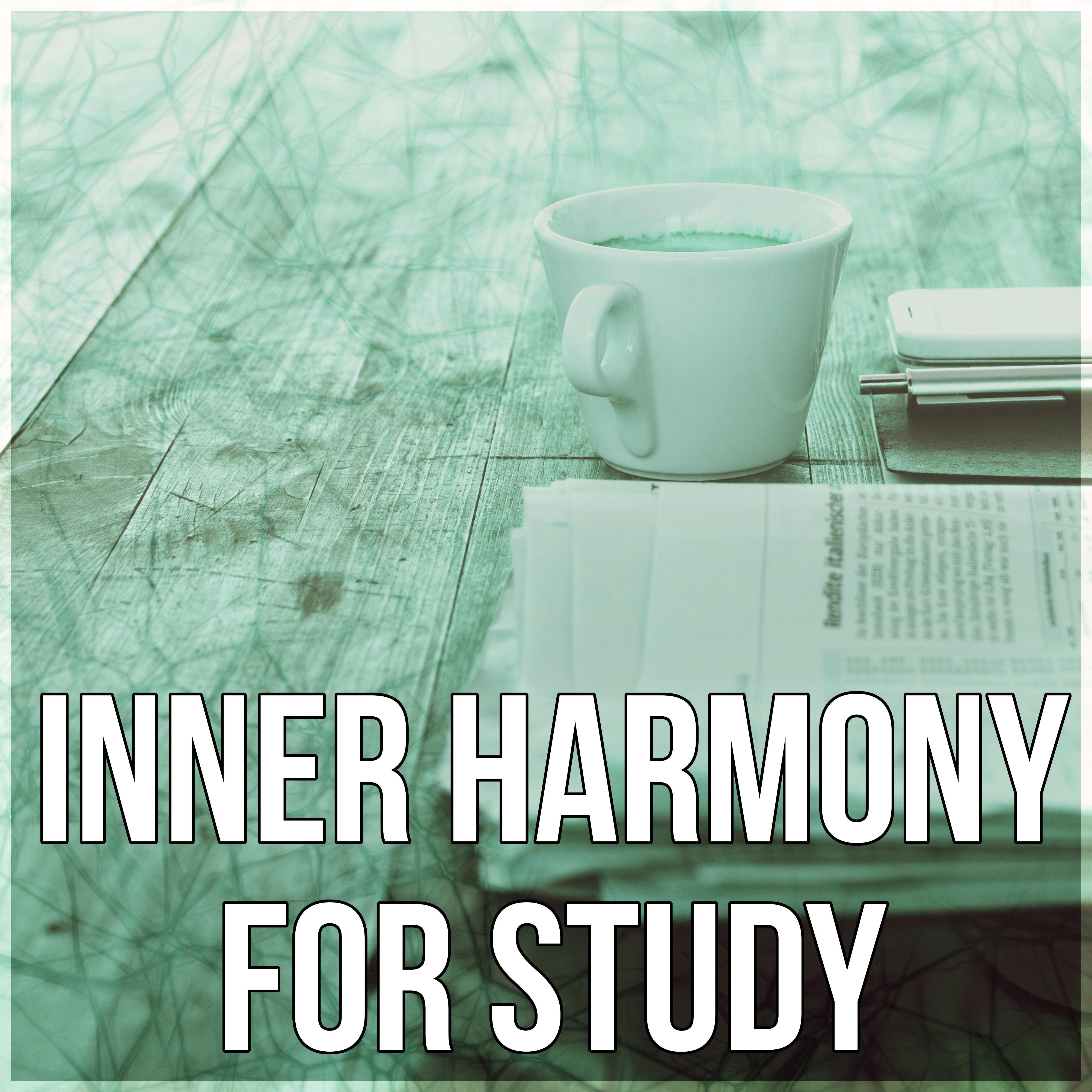 Inner Harmony for Study - Background Music for Increase, Relaxing Piano Music for Logical Thought, Calm Music, Concentration Music for Reading