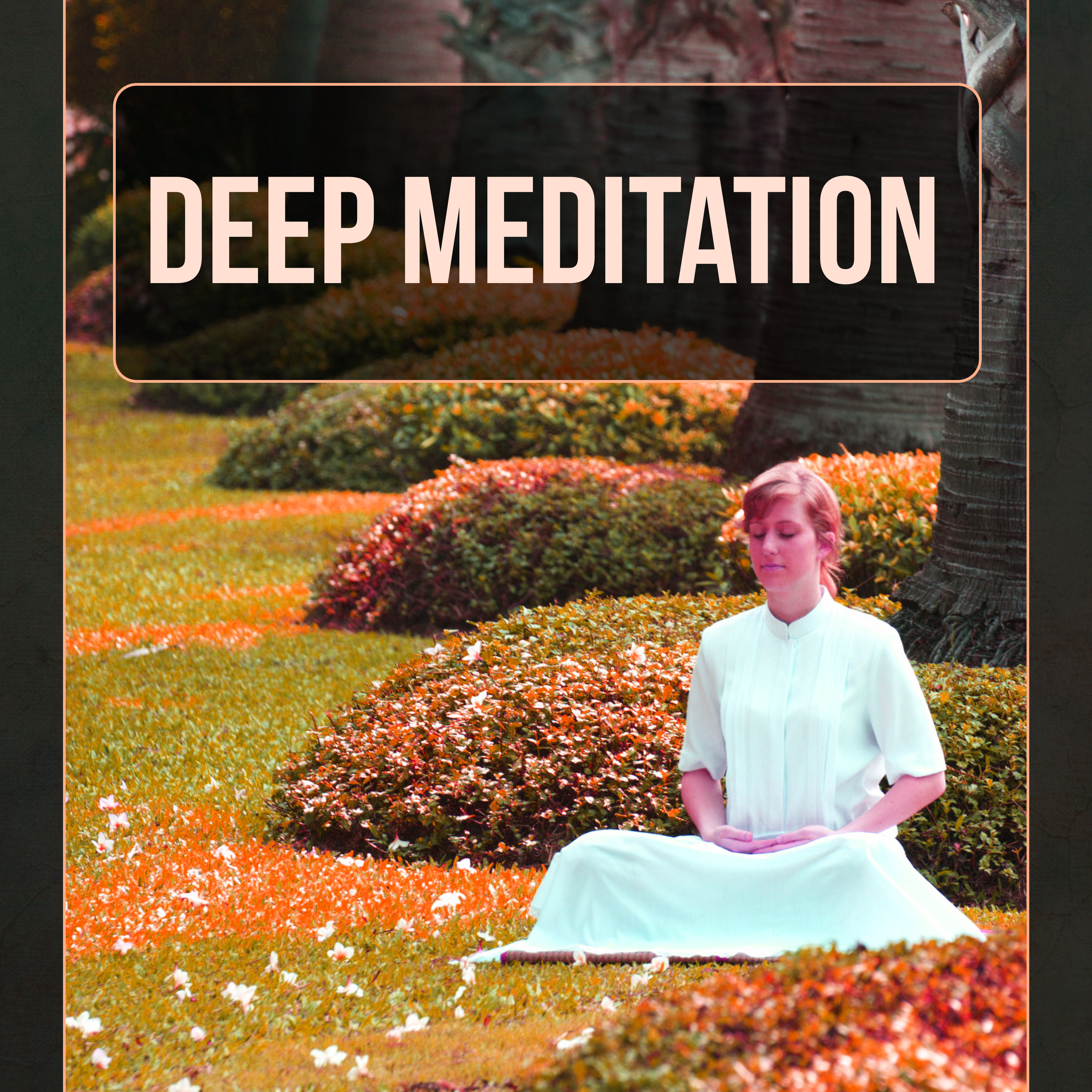 Deep Meditation  Pure Relaxation, Healing Music, Yoga Meditation, Deep Sleep, Spiritual Meditation