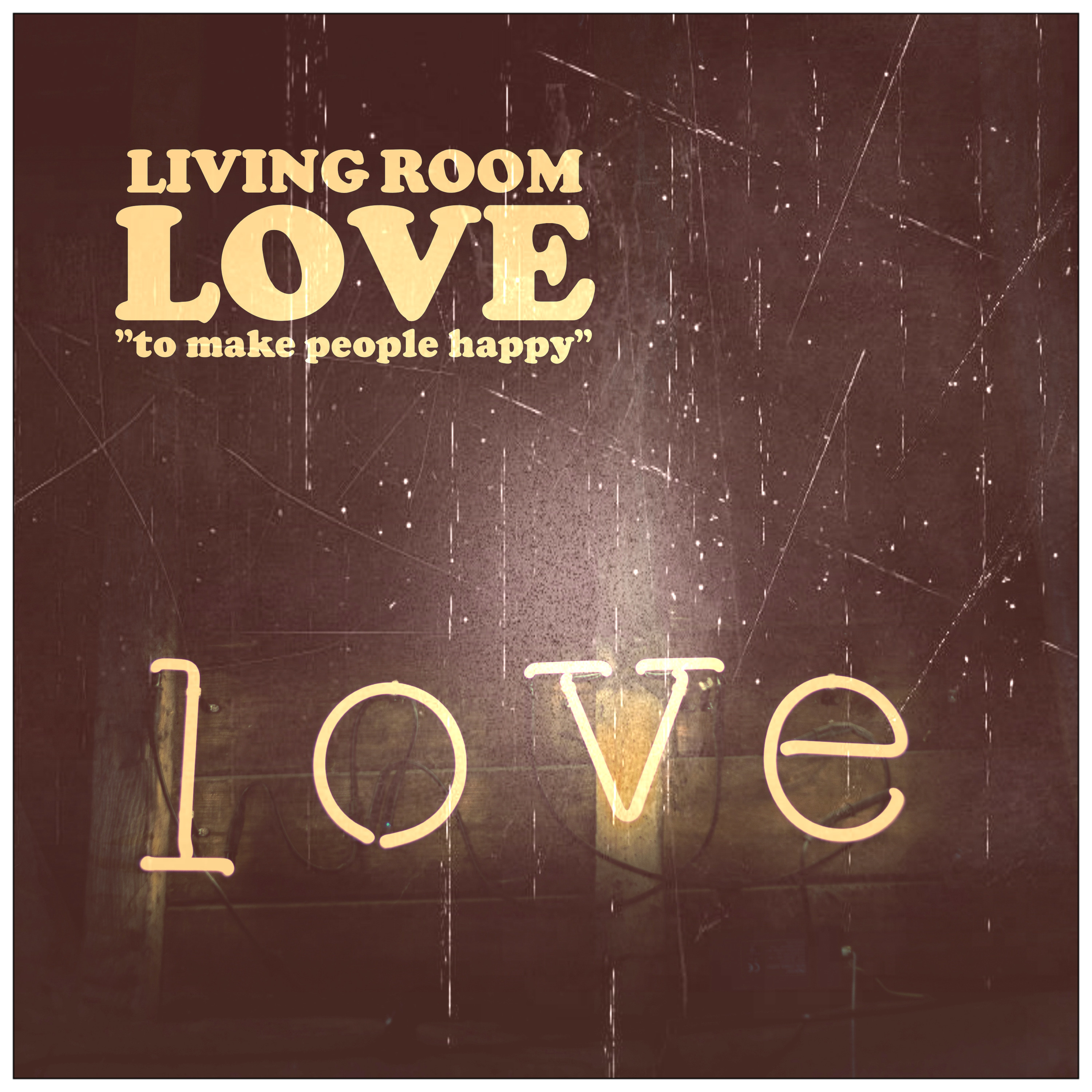 Love"To Make People Happy"