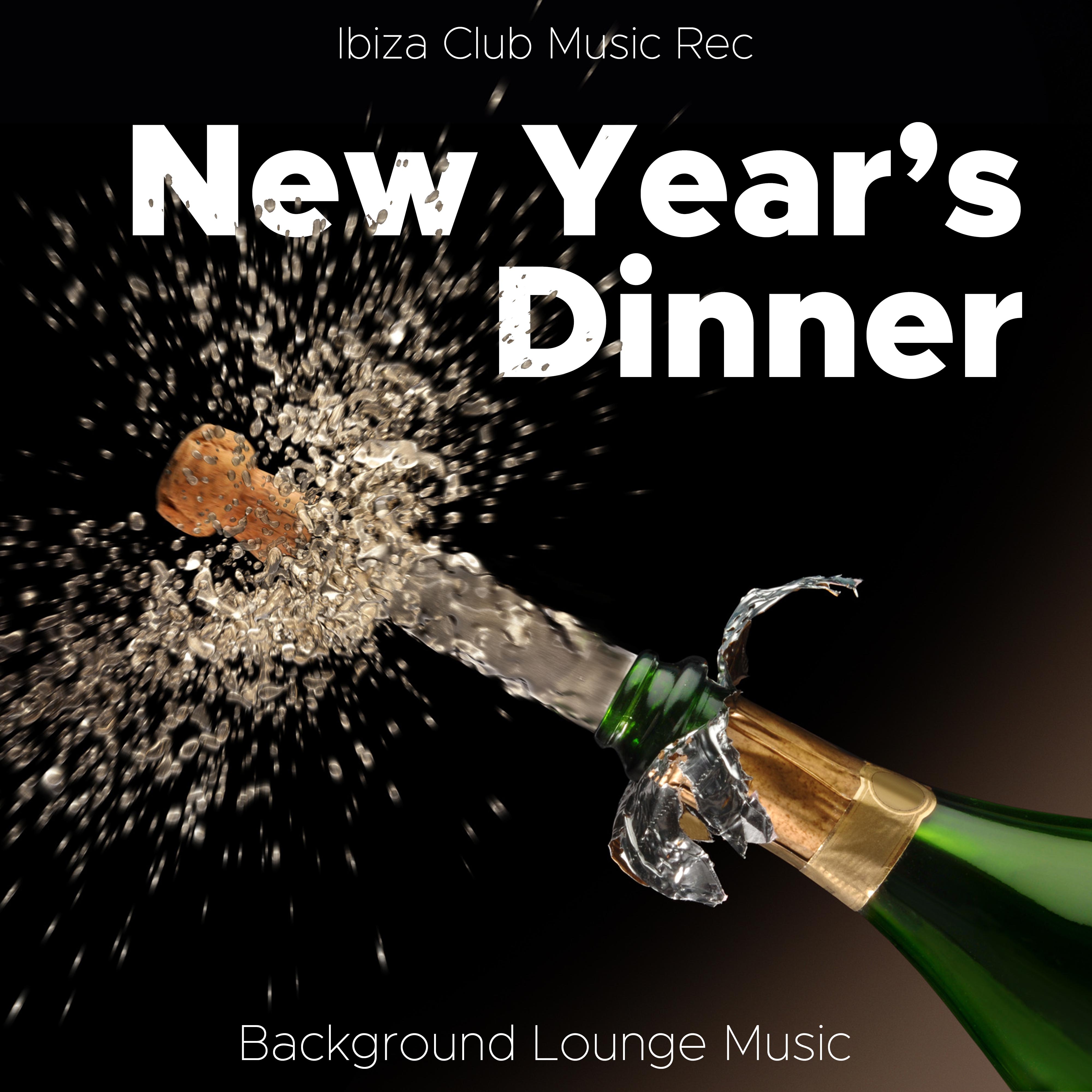 New Years Dinner: Background Lounge Music to Set a Relaxed Atmosphere