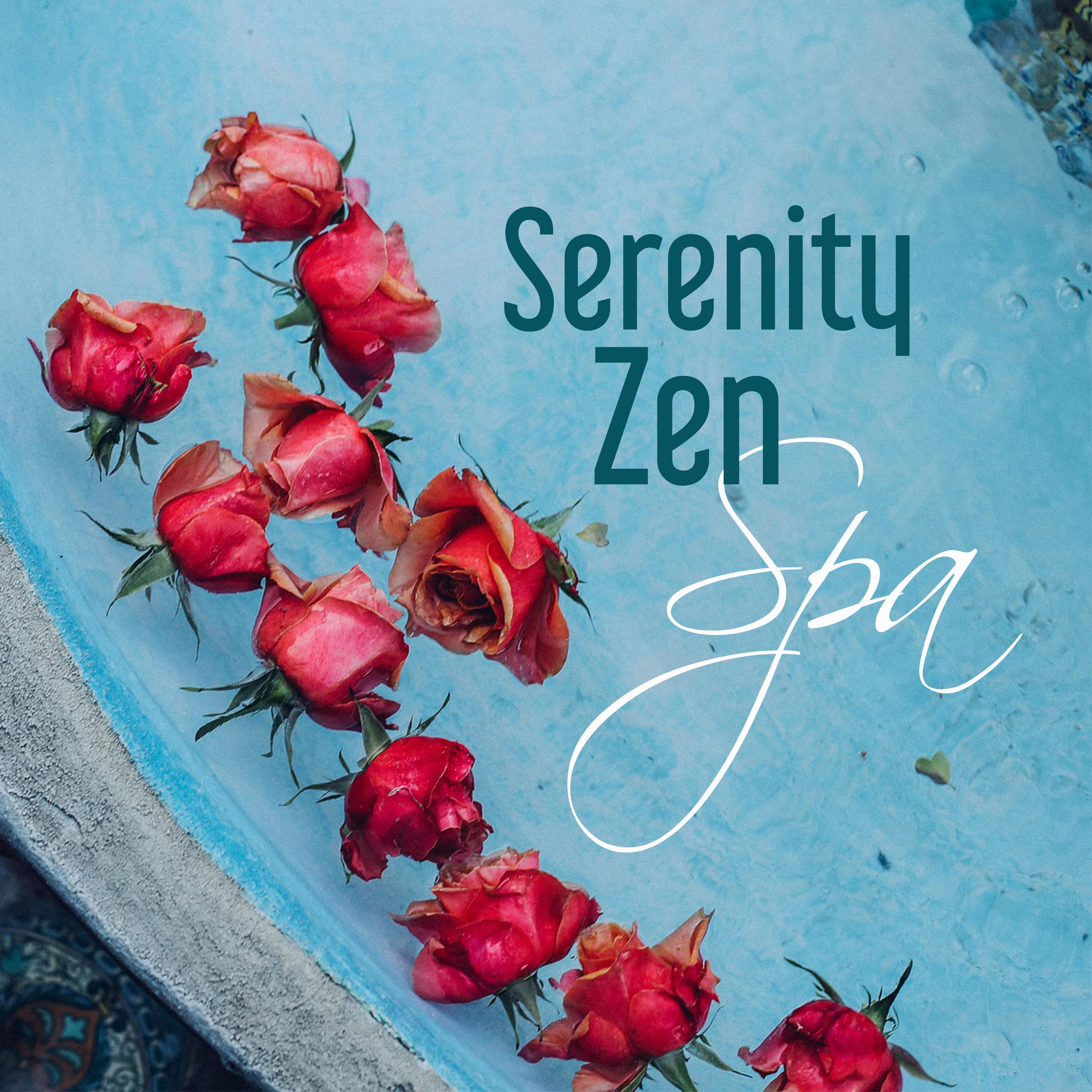 Serenity Zen Spa  Peaceful Music, Pure Massage, Wellness, Nature Sounds to Calm Down, Calmness, Relaxing Waves, Sounds of Sea, Zen