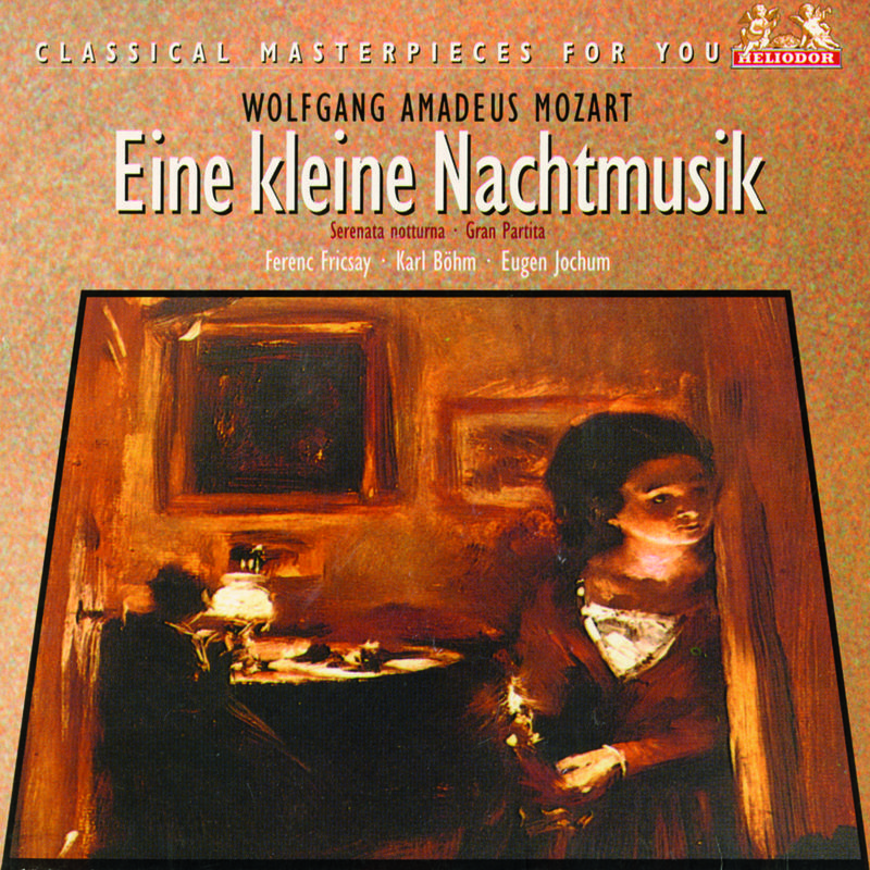 Serenade In G K.525 "Eine kleine Nachtmusik":1. Allegro