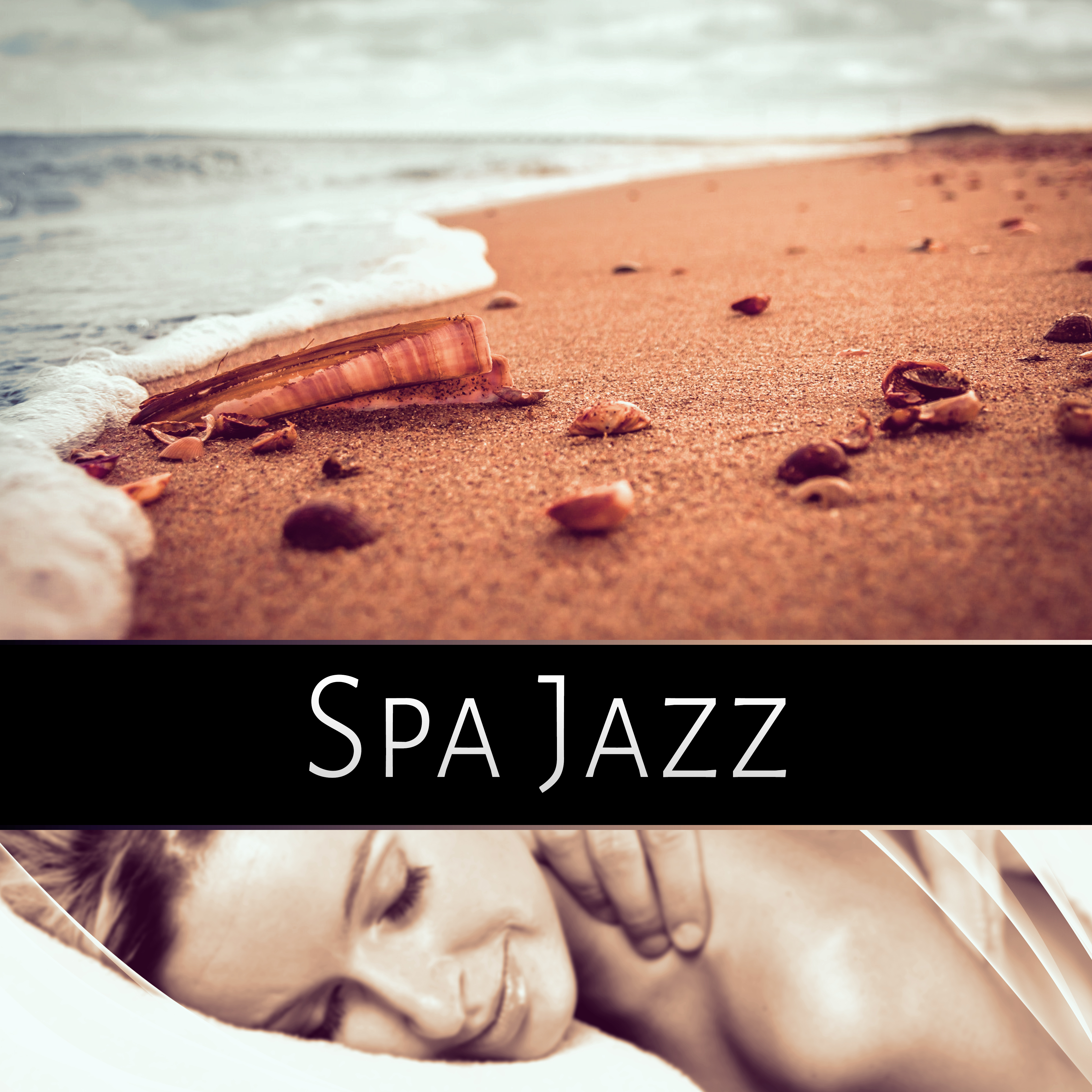 Spa Jazz - Relaxing Piano Jazz Music, Smooth Jazz to Relax, Massage Music, Lounge Music, Restful Sleep, Serenity SPA, Tranquility
