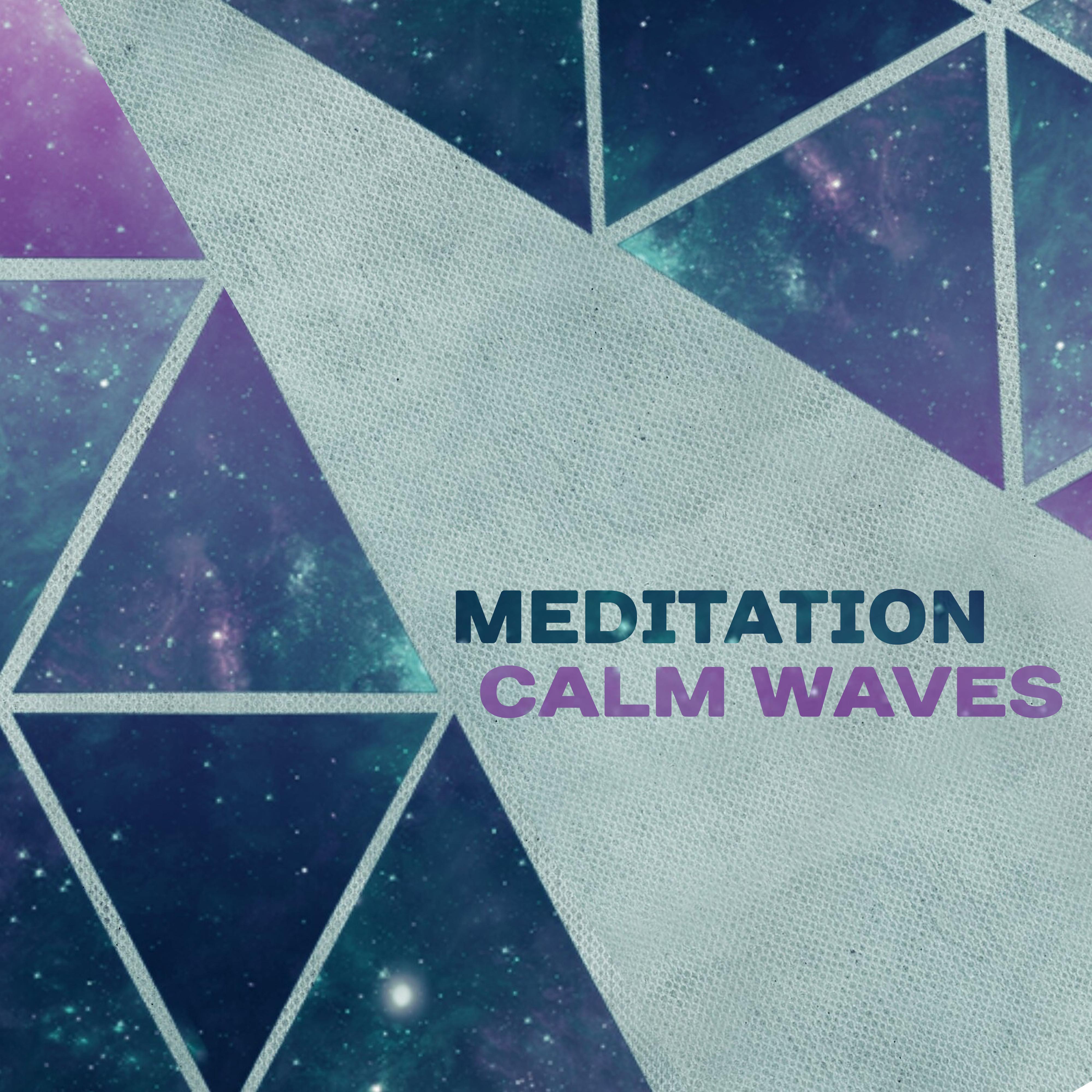 Meditation Calm Waves  Soft New Age Music, Relaxing Sounds, Chilled Waves, Mind Control
