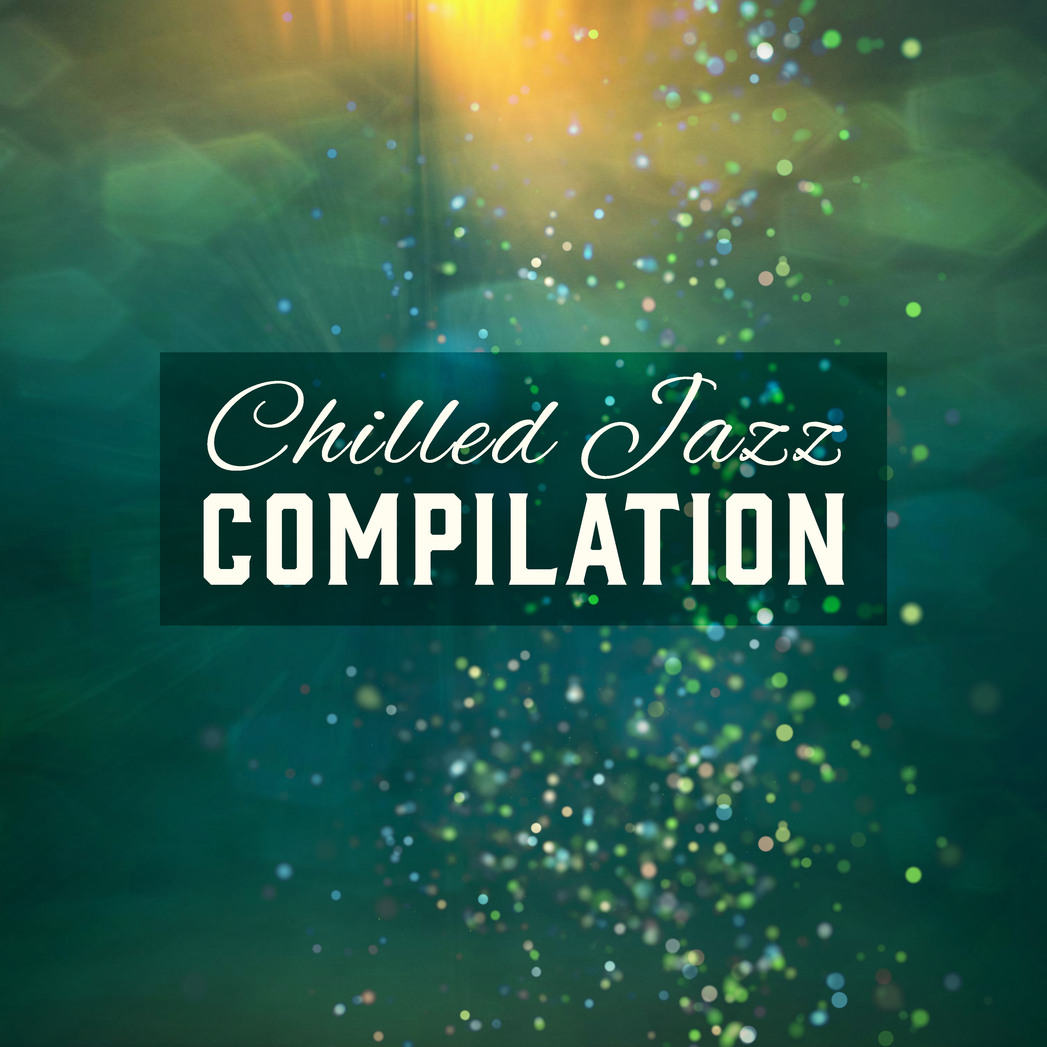 Chilled Jazz Compilation  Relaxing Jazz Melodies, Lounge, Jazz for Autumn  Melancholy, Ambient Vibes