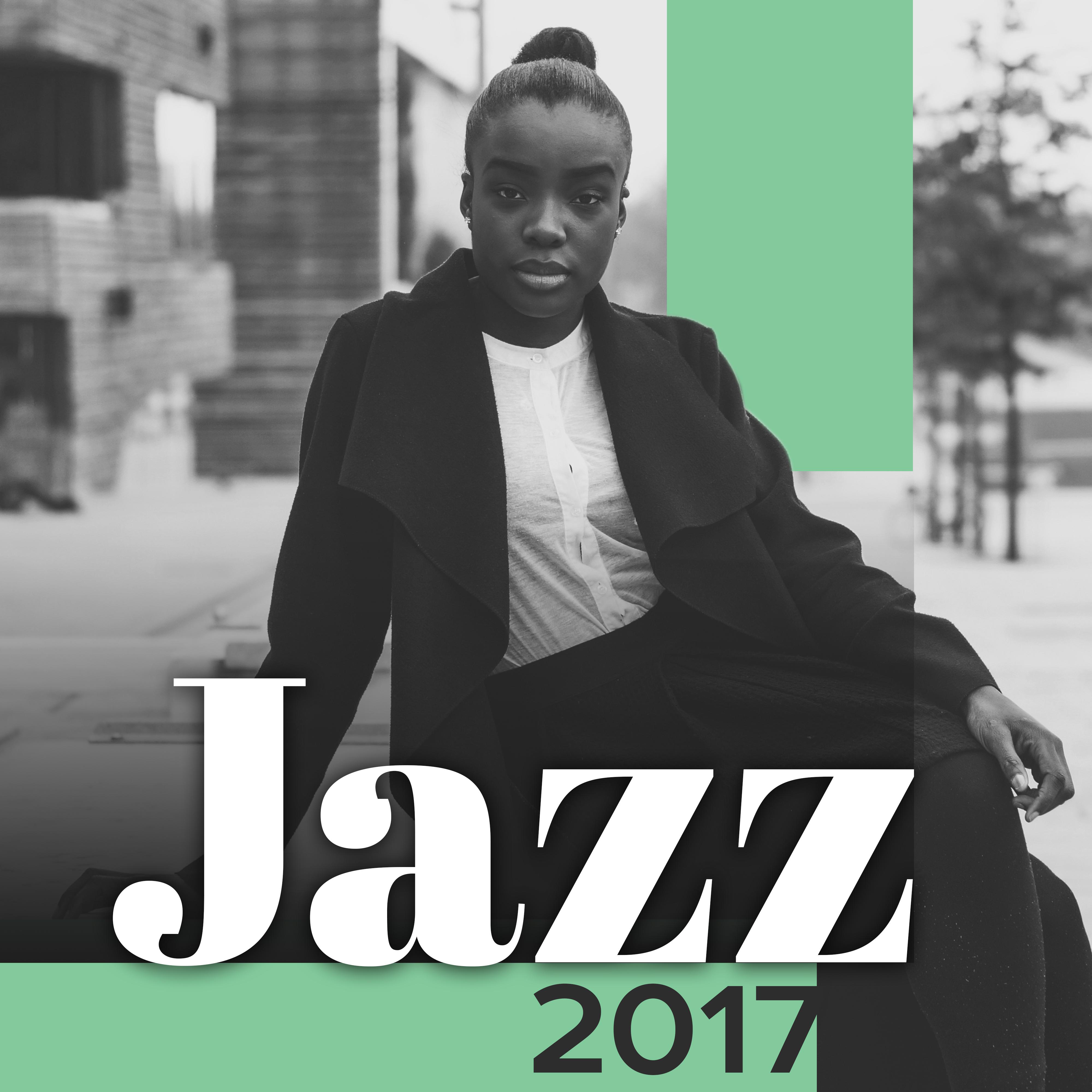 Jazz 2017  Instrumentale jazz pour cafe et restaurant, chansons romantique