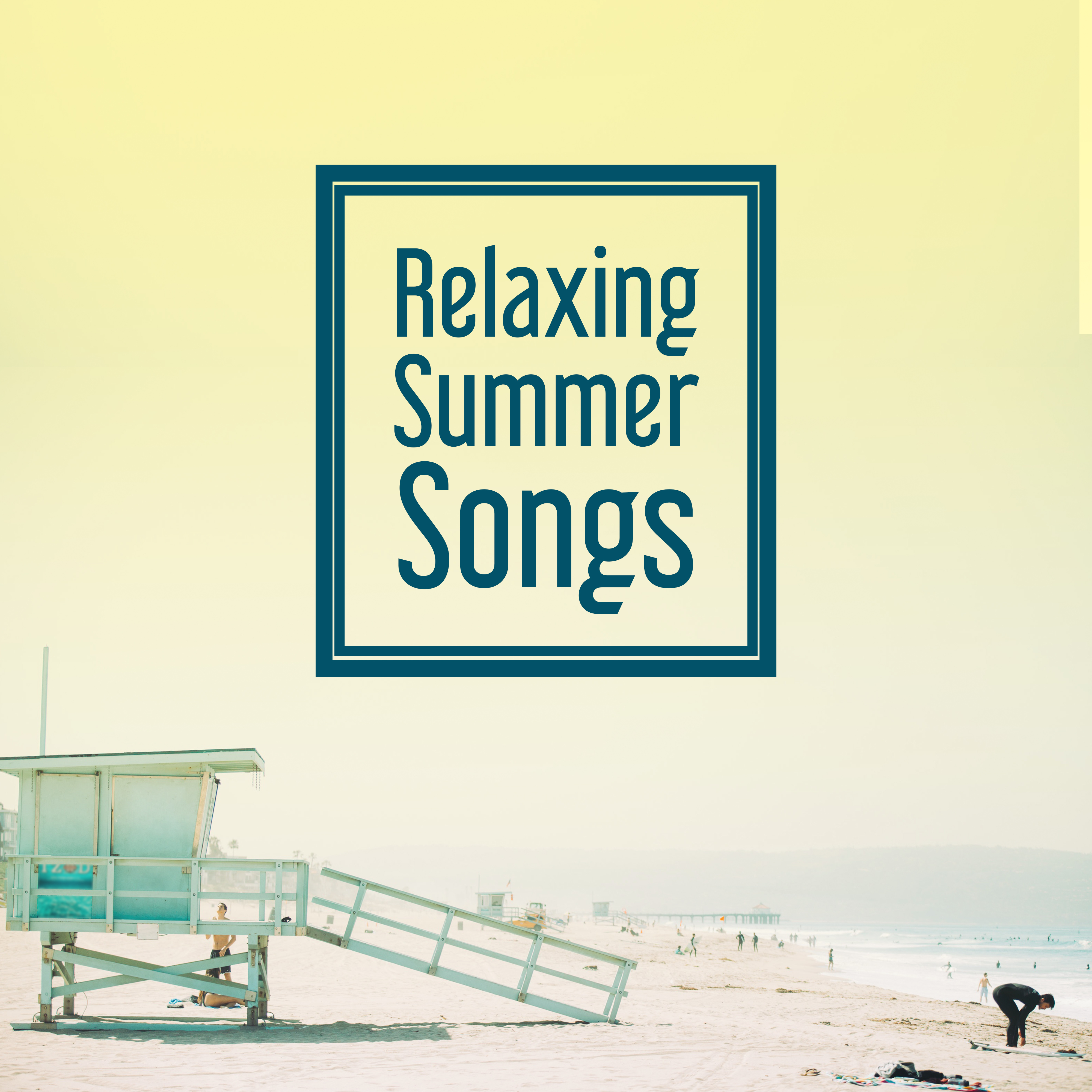 Relaxing Summer Songs  Chilled Music, Hot Beach Lounge, Sounds to Rest, Holiday Chill Out