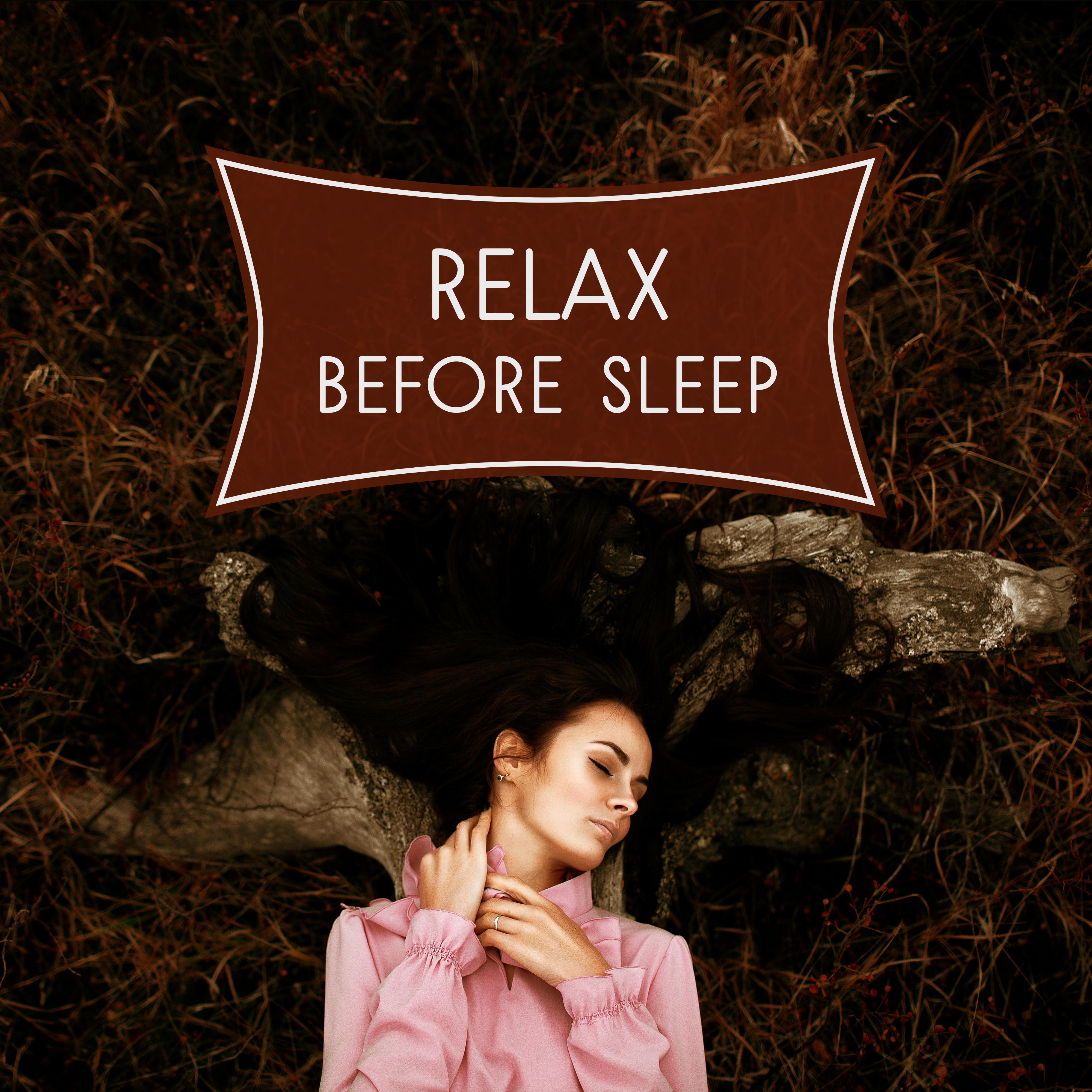 Relax Before Sleep  Peaceful Nature Sounds, Relaxing Music, Helpful for Falling Asleep, Deep Sleep, Lullabies
