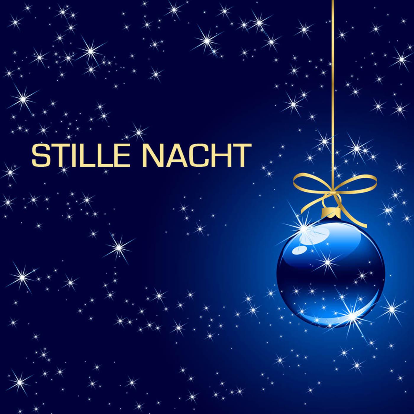 Stille Nacht - Weihnachtsmusik und Weihnachtslieder