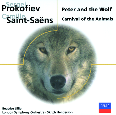 Prokofiev: Peter and the Wolf/Saint-Saens: Carnival of the Animals