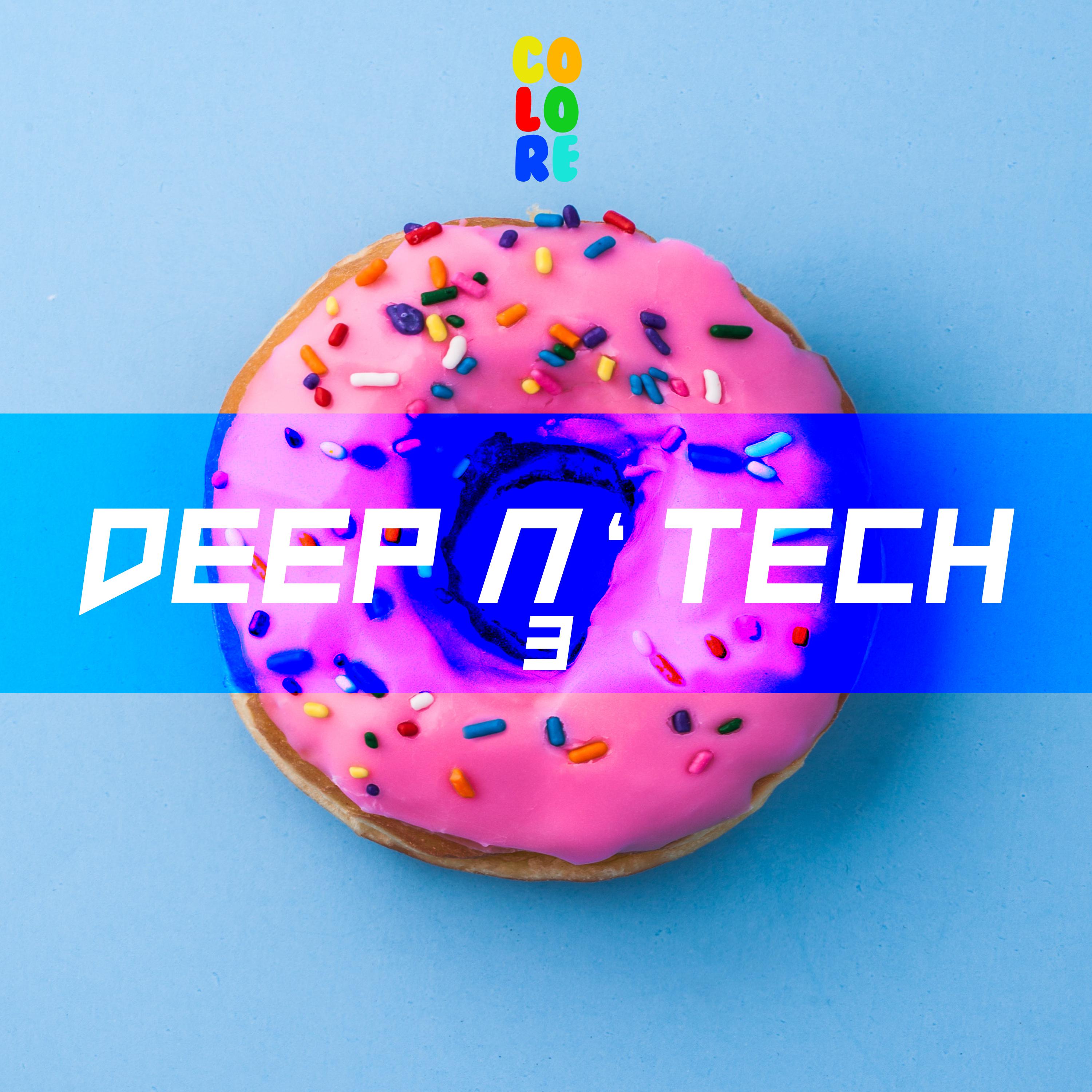Deep N' Tech 3