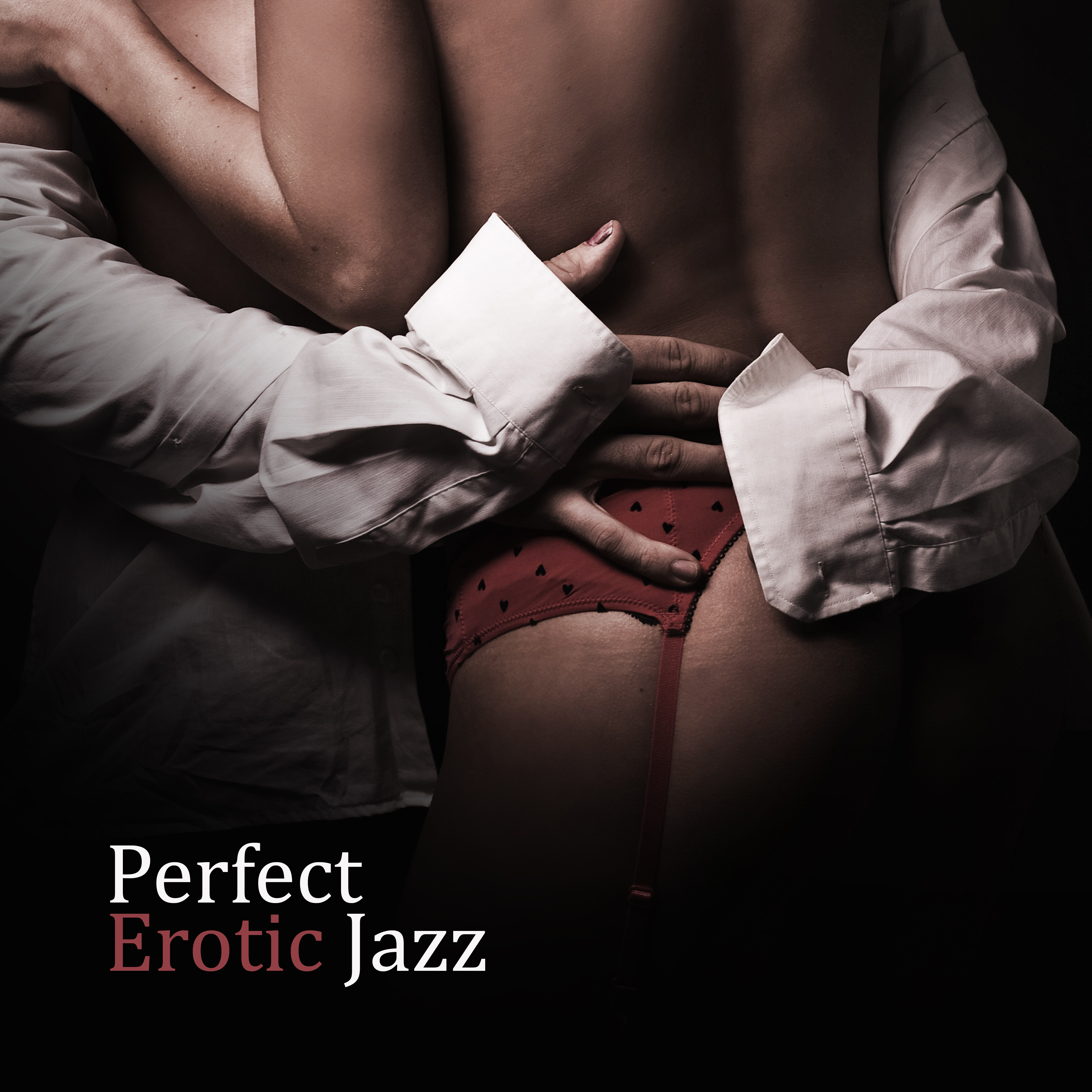 Perfect Erotic Jazz