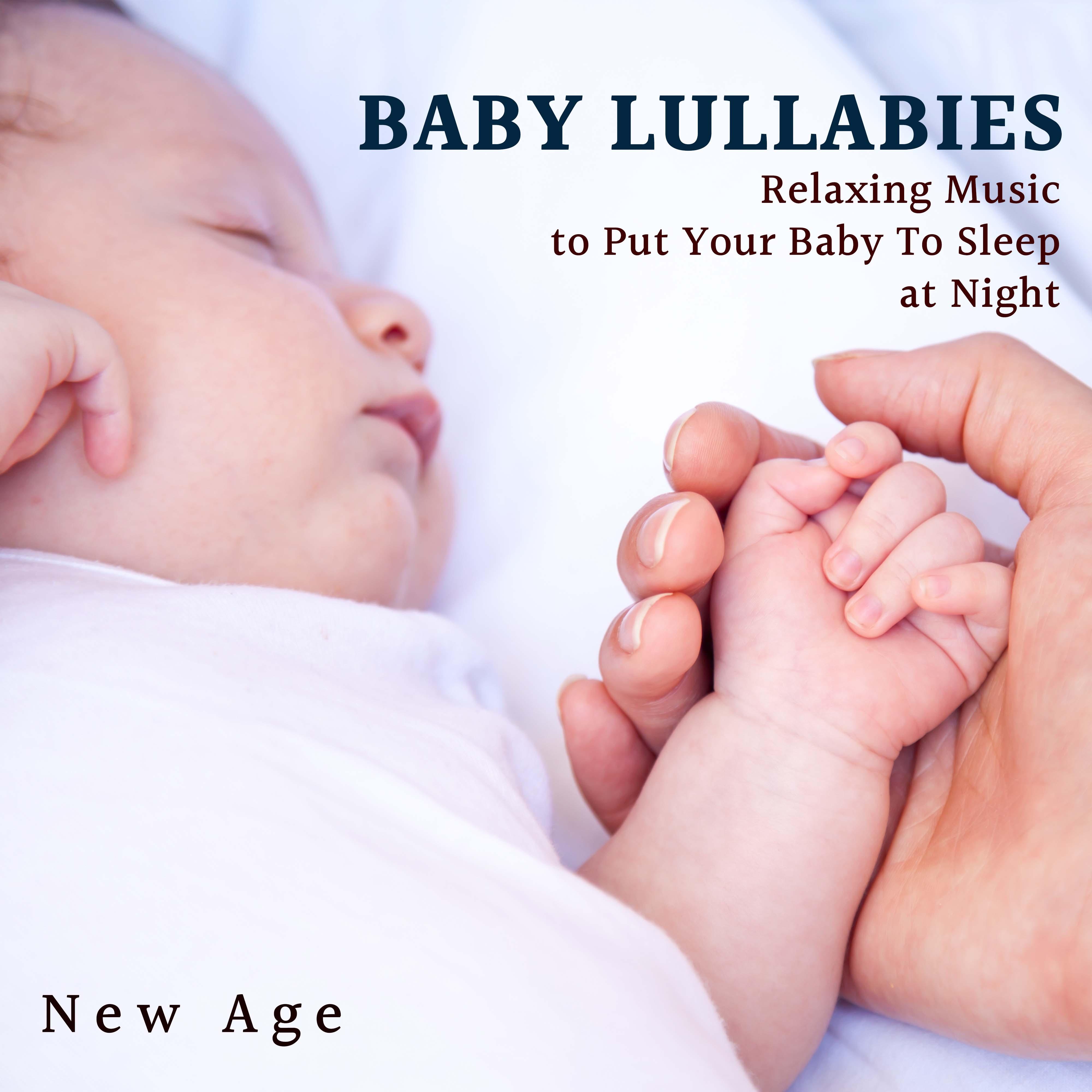 Baby Lullabies - Relaxing Music to Put Your Baby To Sleep at Night
