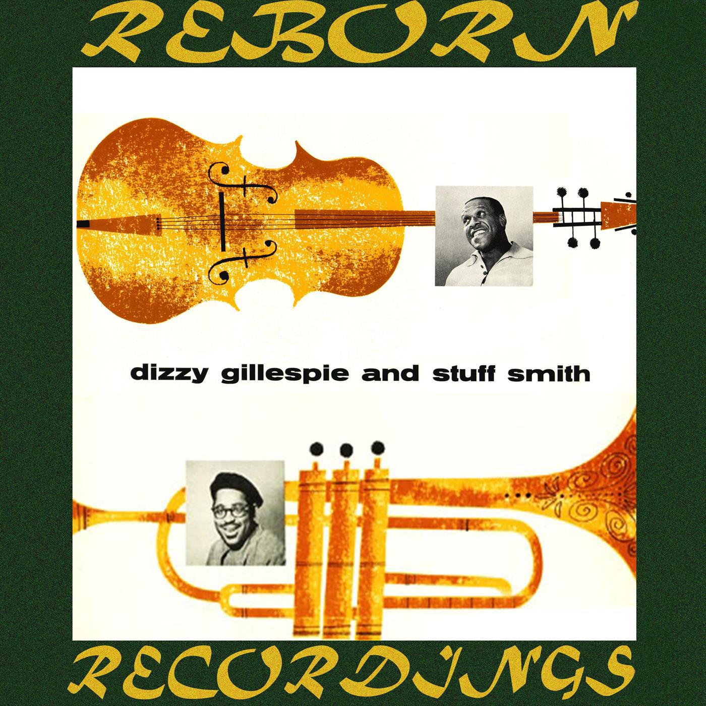 Dizzy Gillespie, Stuff Smith (HD Remastered)
