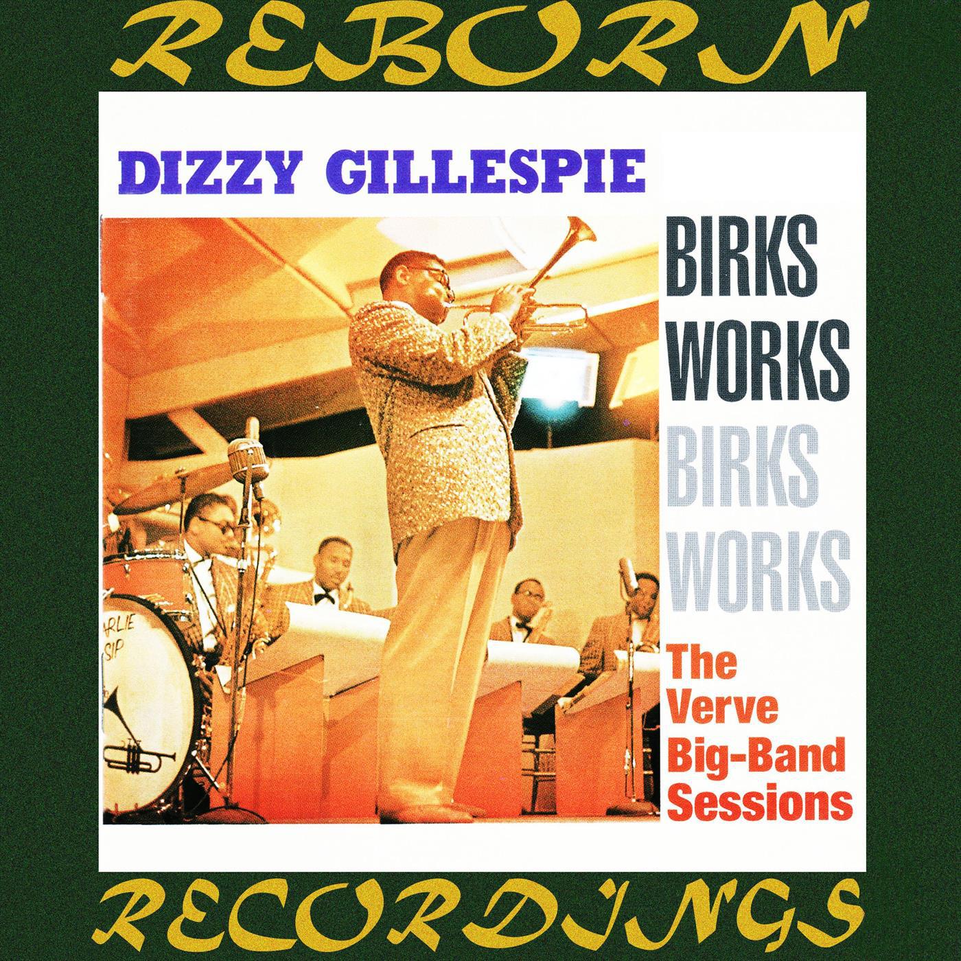Birks Works, The Verve Big-Band Sessions (HD Remastered)