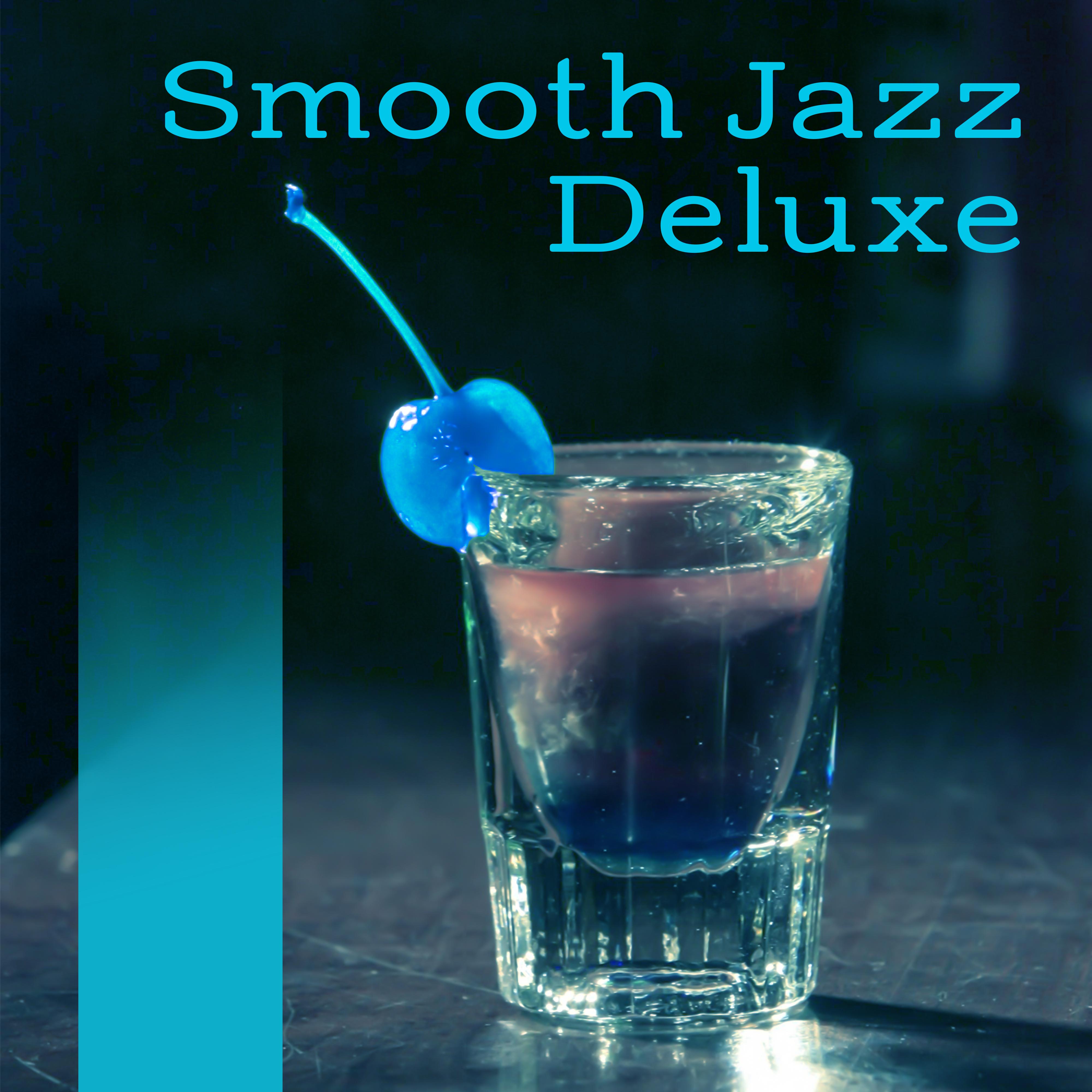 Smooth Jazz Deluxe  Mellow Piano, Instrumental Music,  Jazz Lounge, Easy Listening, Relaxed Jazz, Simple Piano