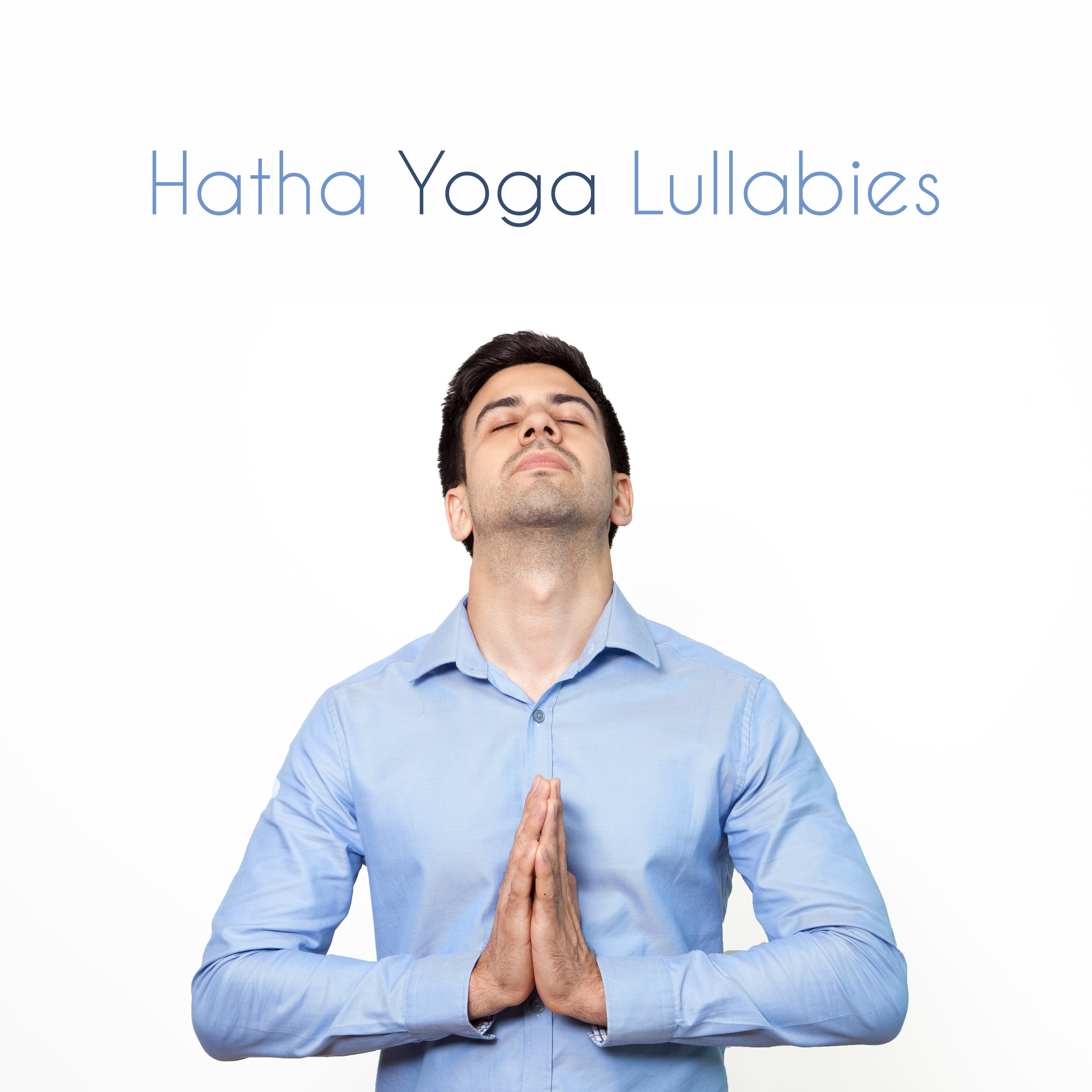 Hatha Yoga Lullabies