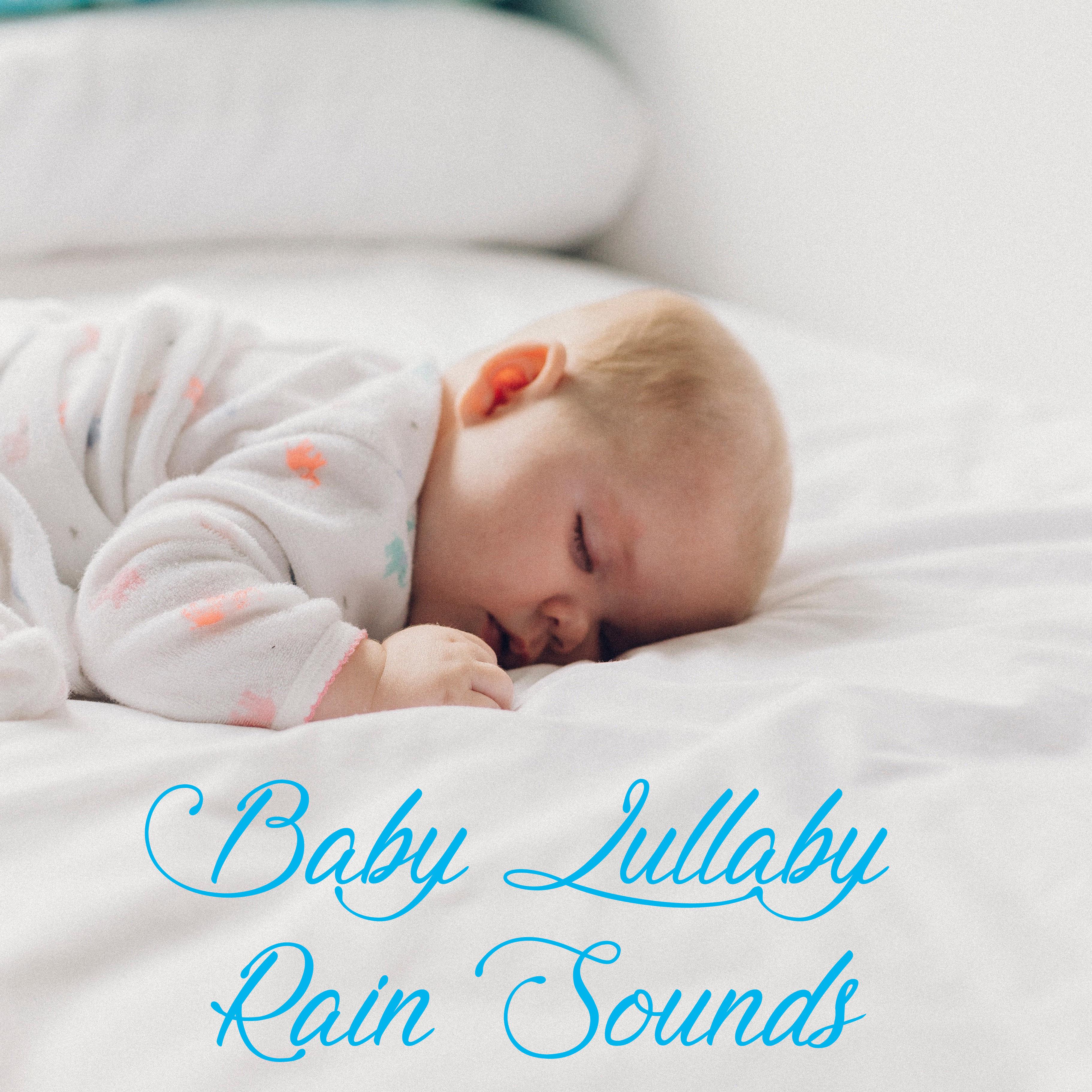 17 Baby Lullaby Sounds of Rain. White Noise, Meditation and Sleep Aid
