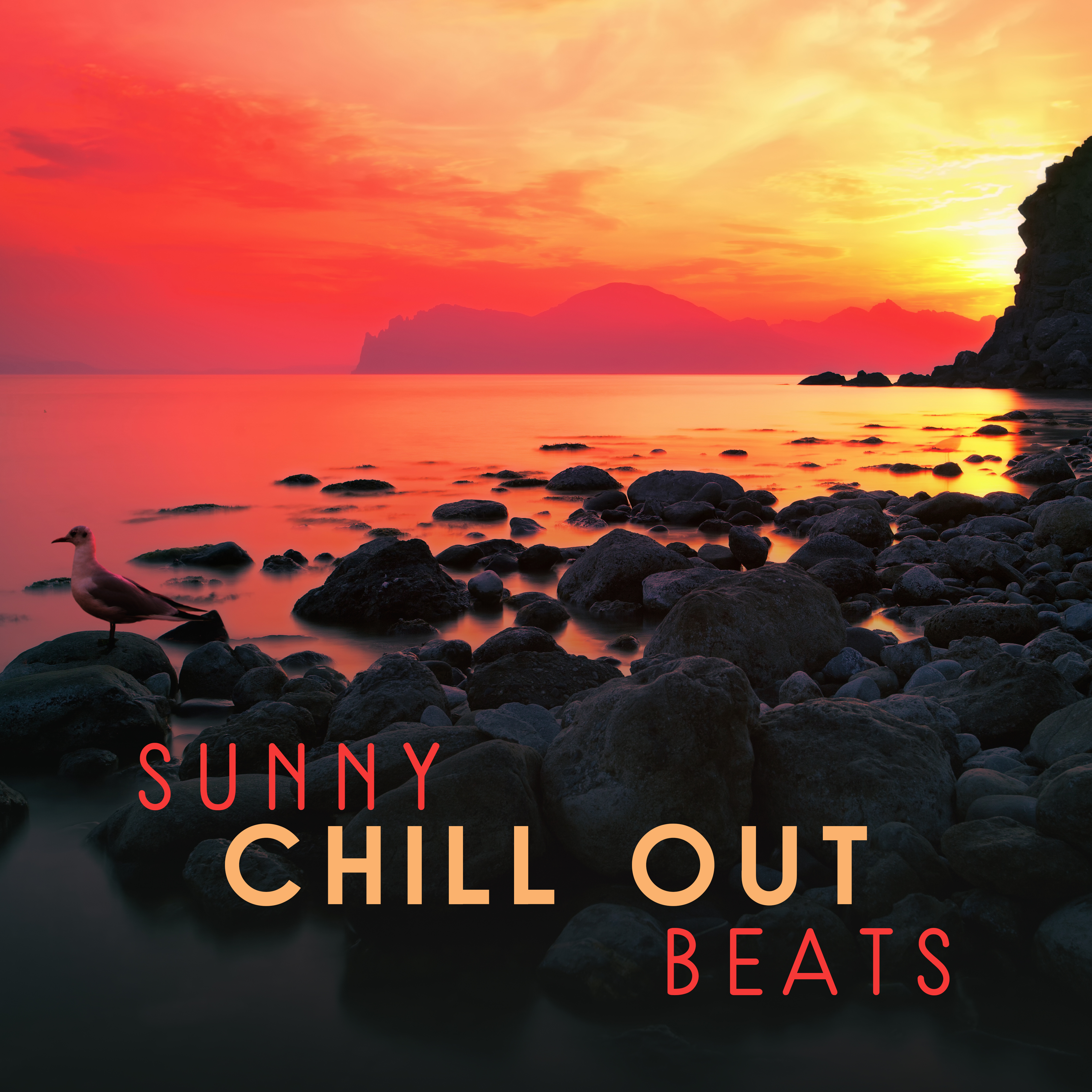 Sunny Chill Out Beats  Beach Relaxation, Calm Vibes to Rest, Beautiful Memories