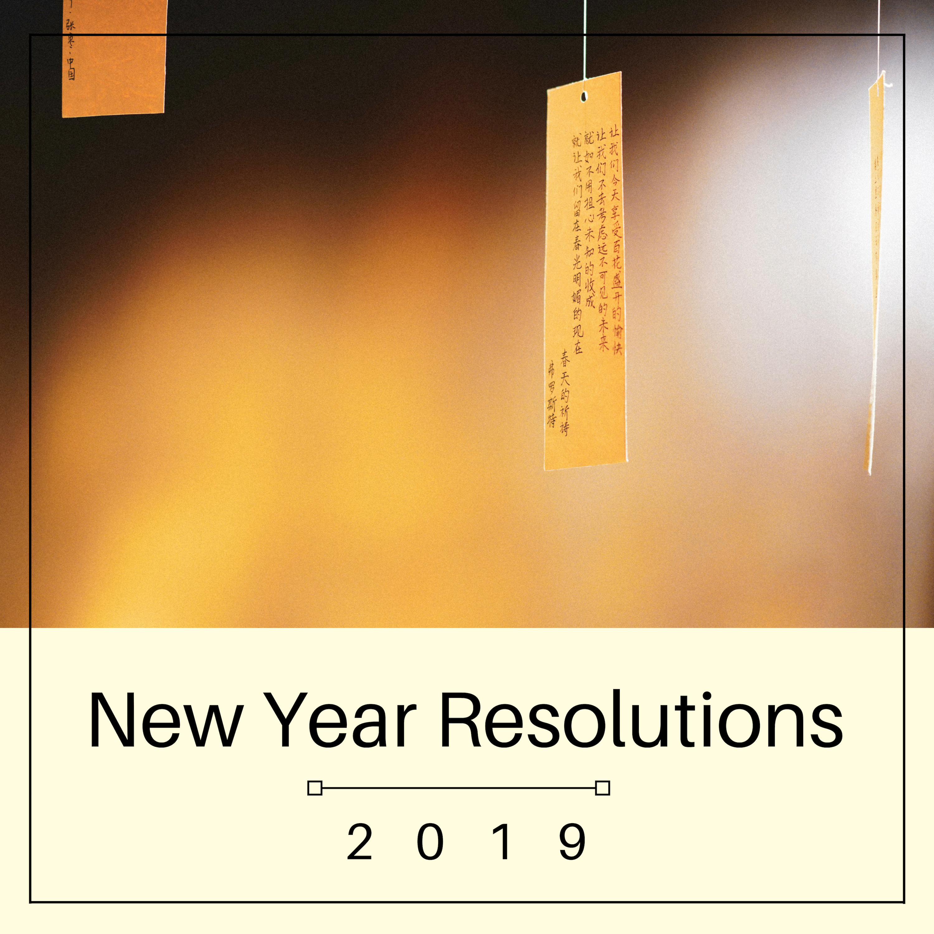 New Year Resolutions 2019