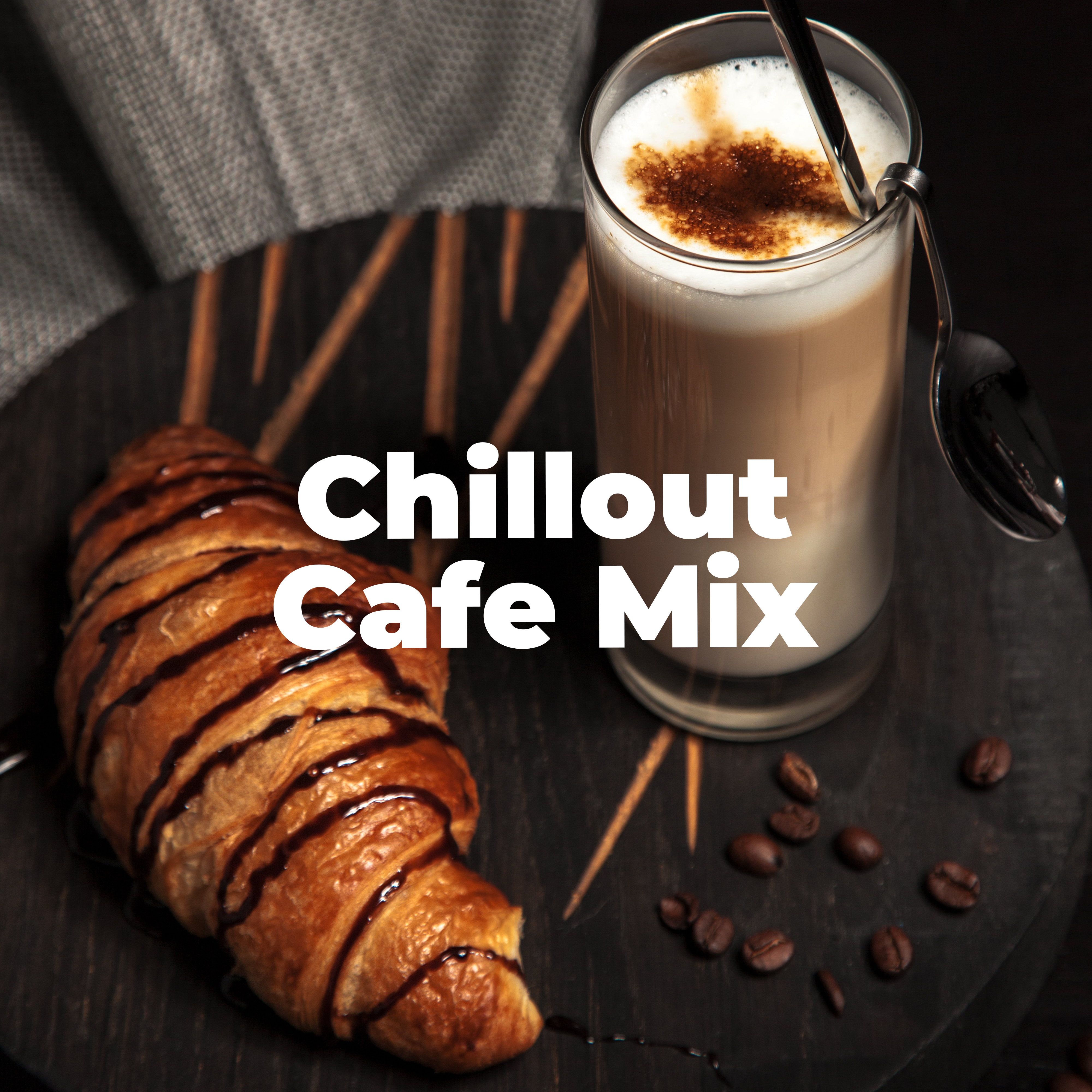Chillout Cafe Mix