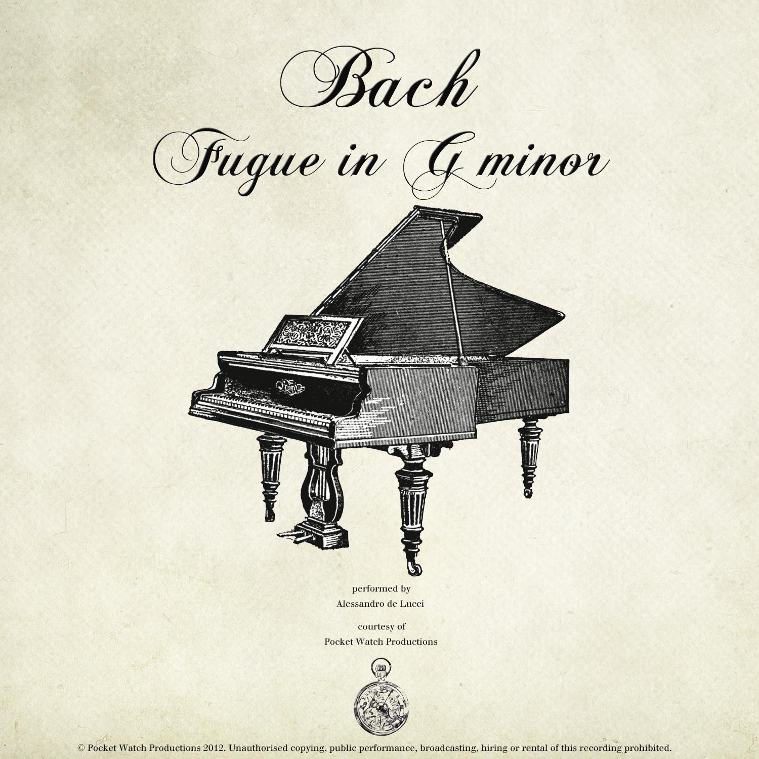 Fugue in G Minor, BWV 578, 'Little Fugue'