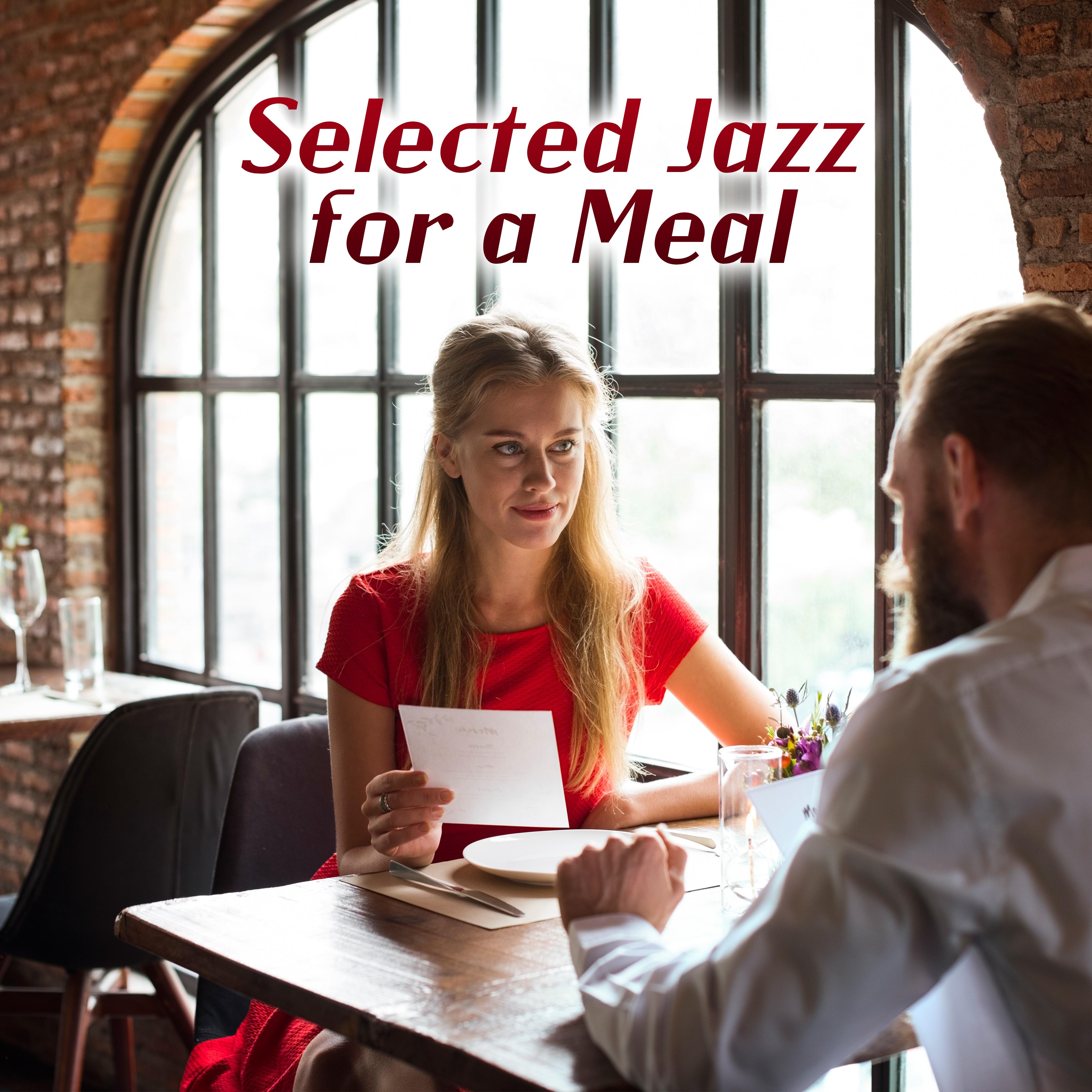 Selected Jazz for a Meal