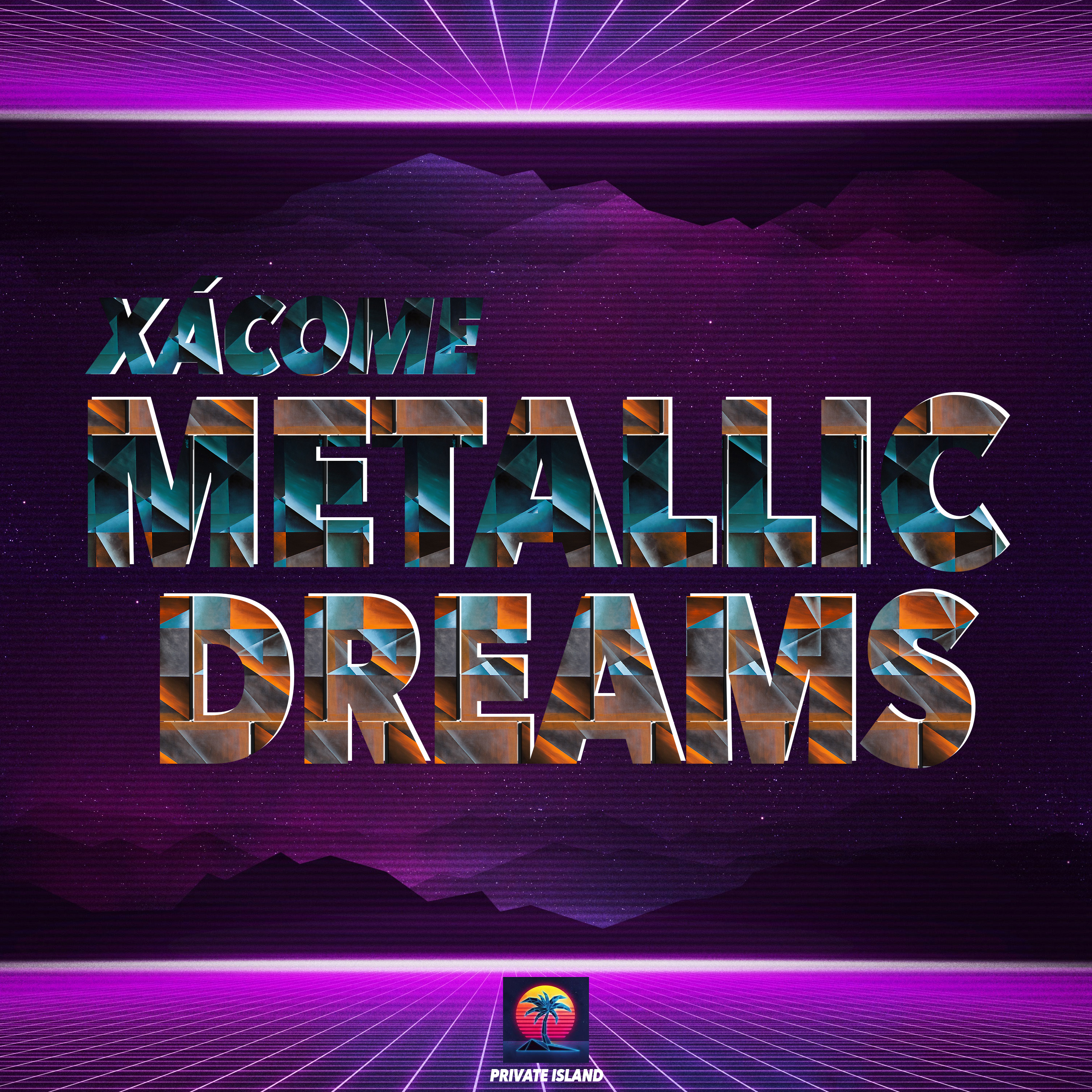 Metallic Dreams