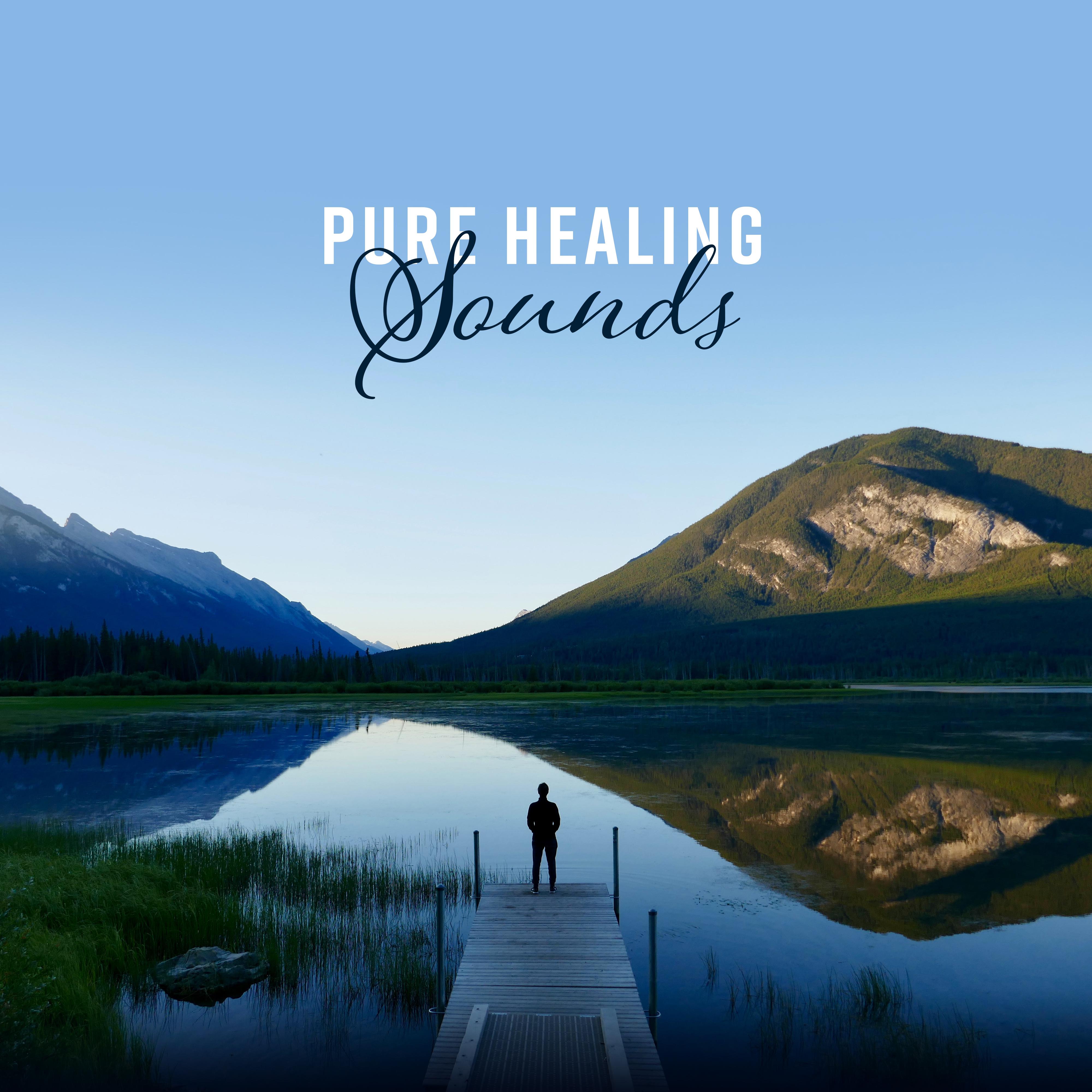 Pure Healing Sounds  Deep Relaxation 2018