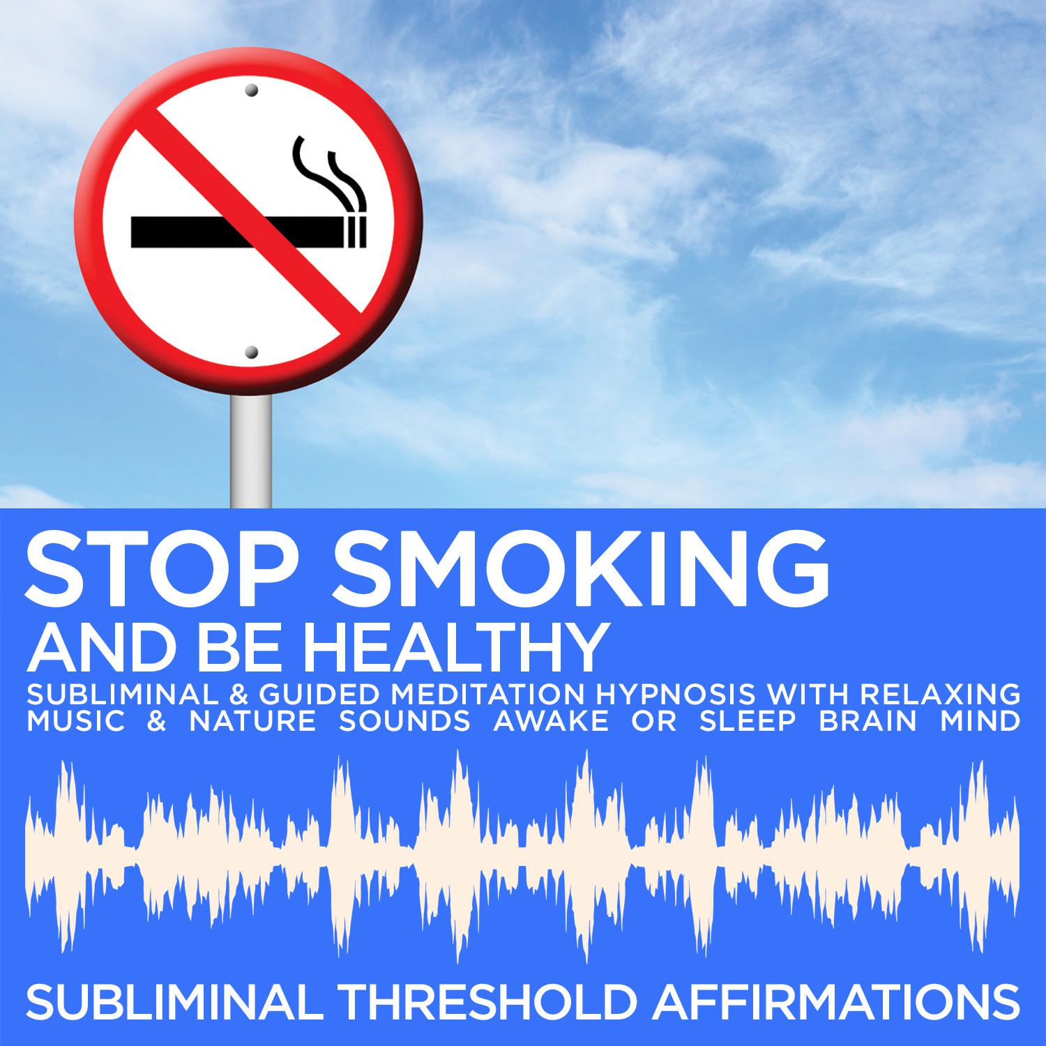 Introduction & Audible Affirmations: Stop Smoking & Be Healthy