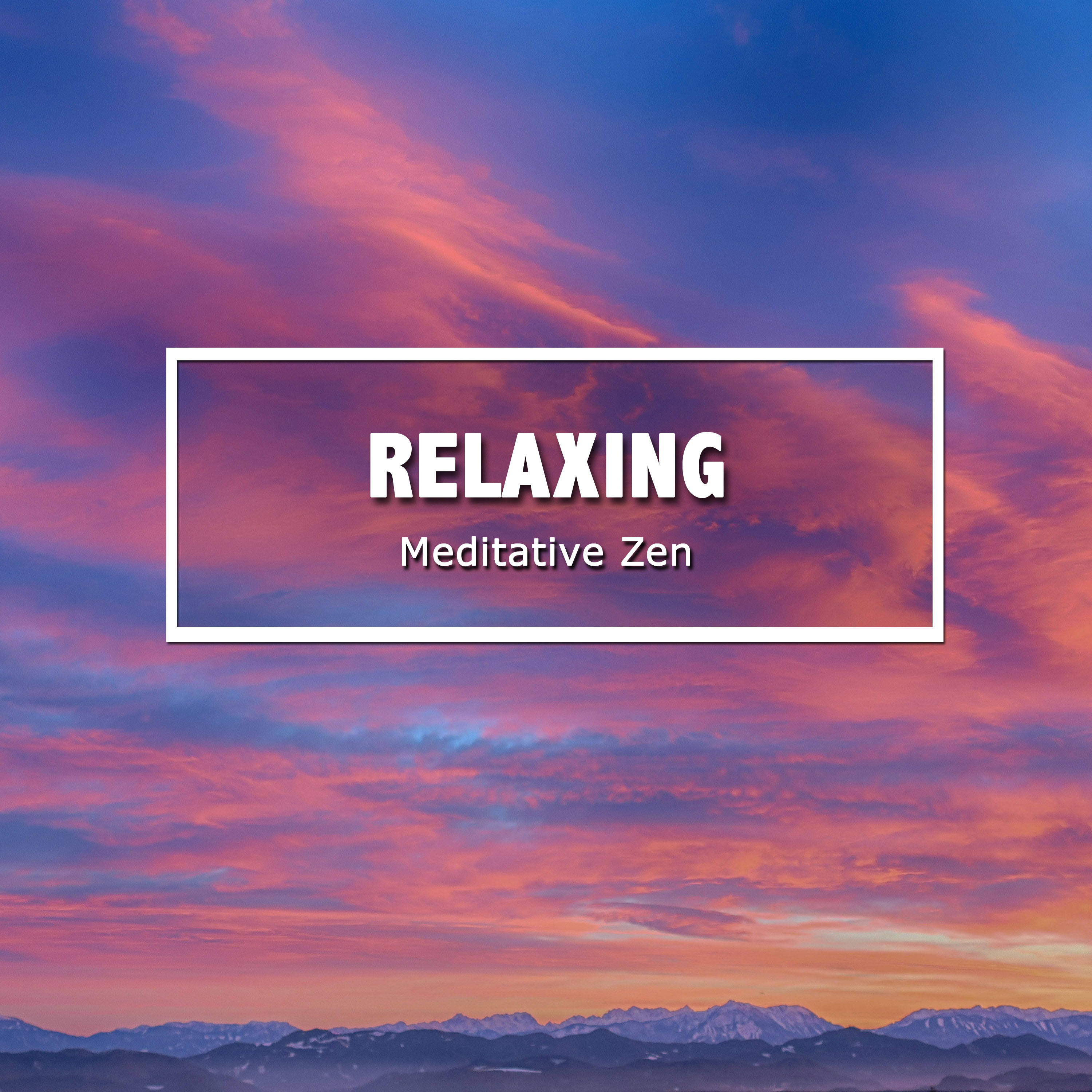 10 Relaxing Meditative Zen Tunes