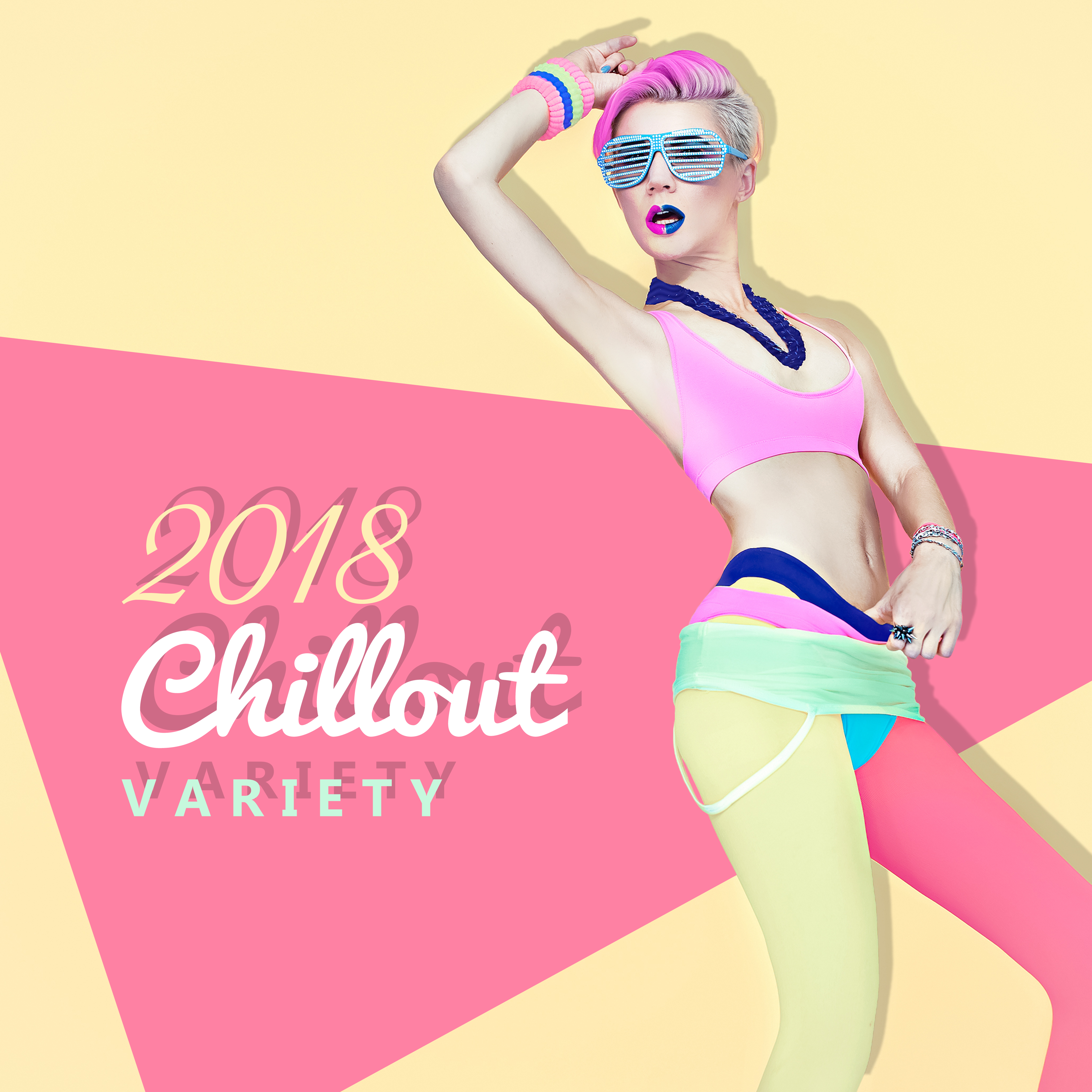 2018 Chillout Variety