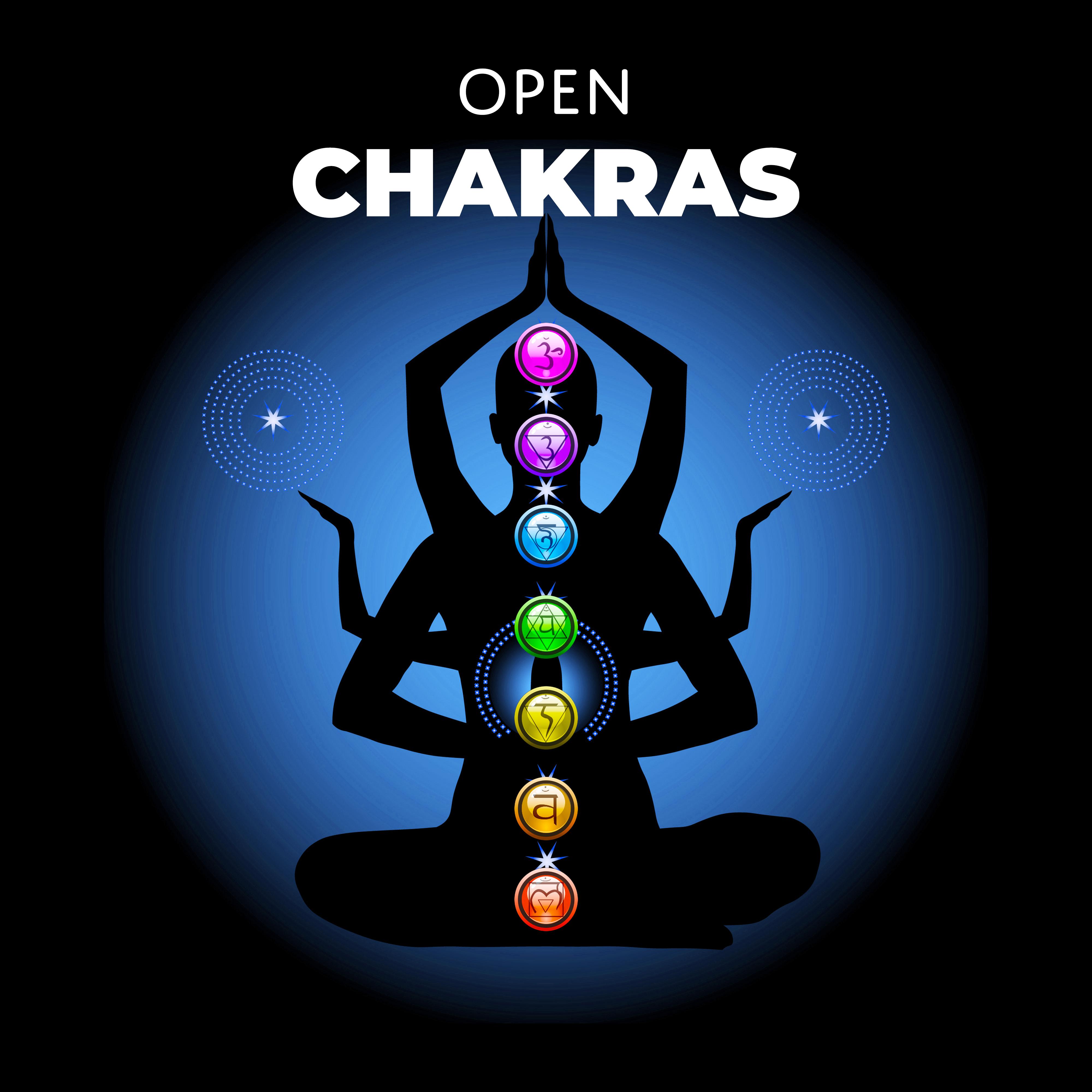Open Chakras - Music for Meditation and Cleansing, Stimulation and Healing of the Chakras