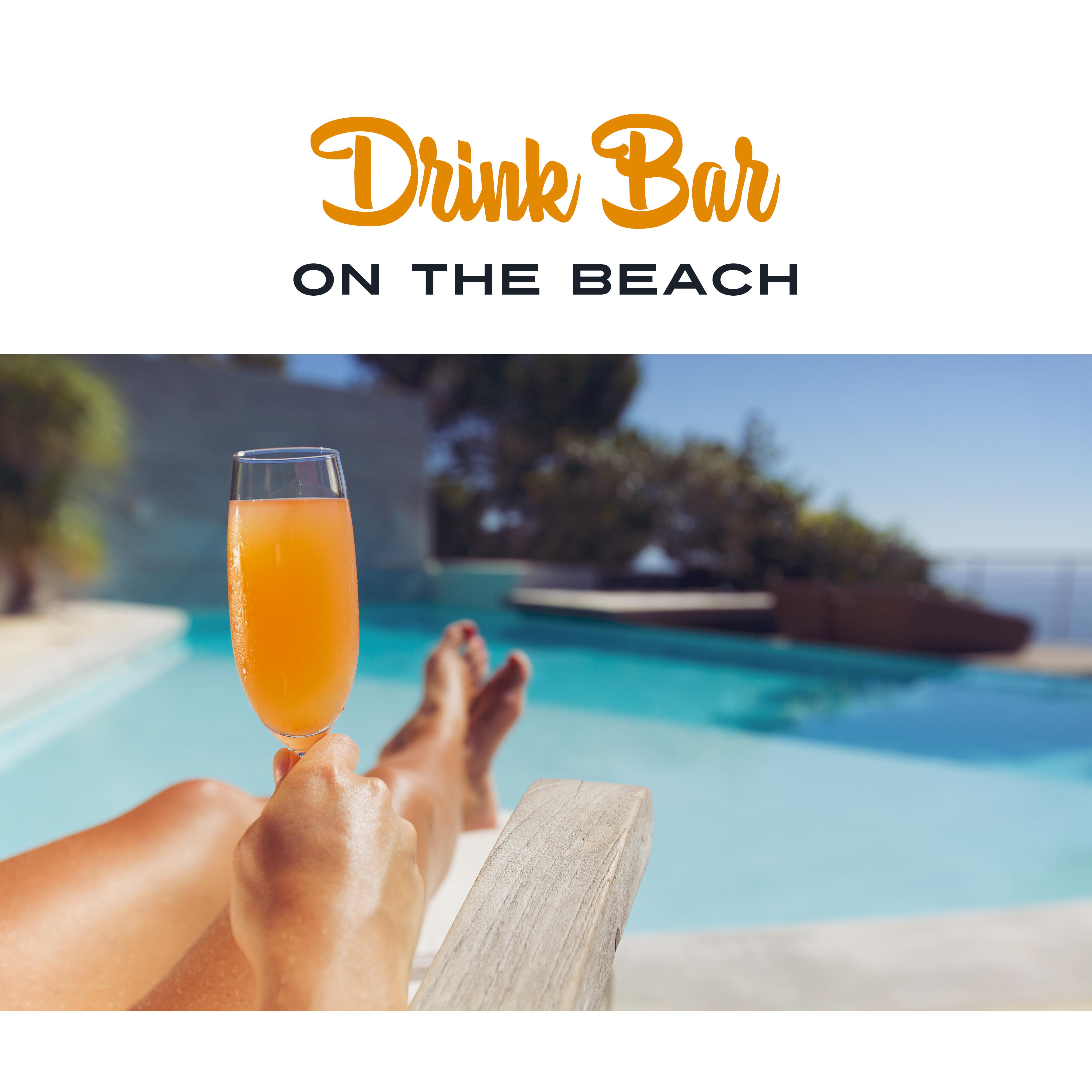 Drink Bar on the Beach  Cafe Chillout, Holiday Under Palms, Beach Chill, Sounds of Sea, Relaxing Music, Peaceful Mind, Holiday Chill Out Music