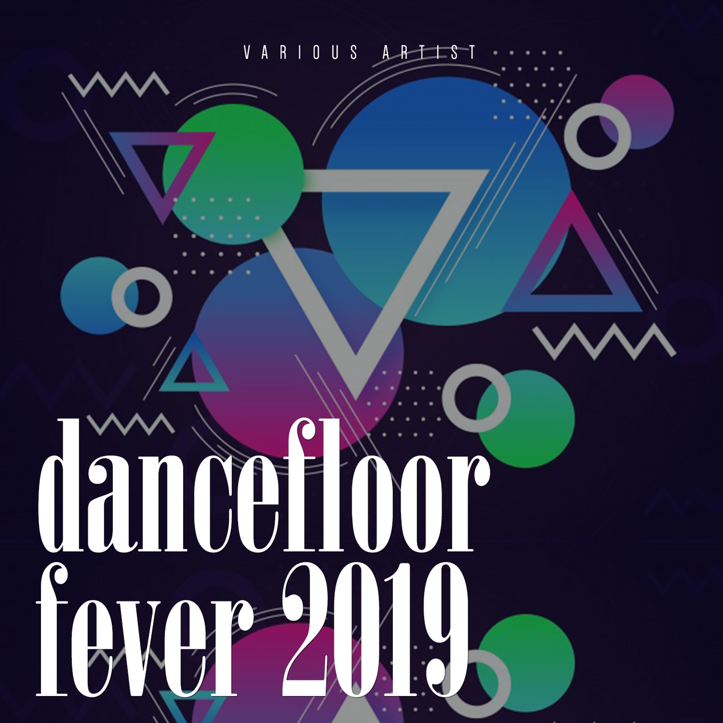 Dancefloor Fever 2019