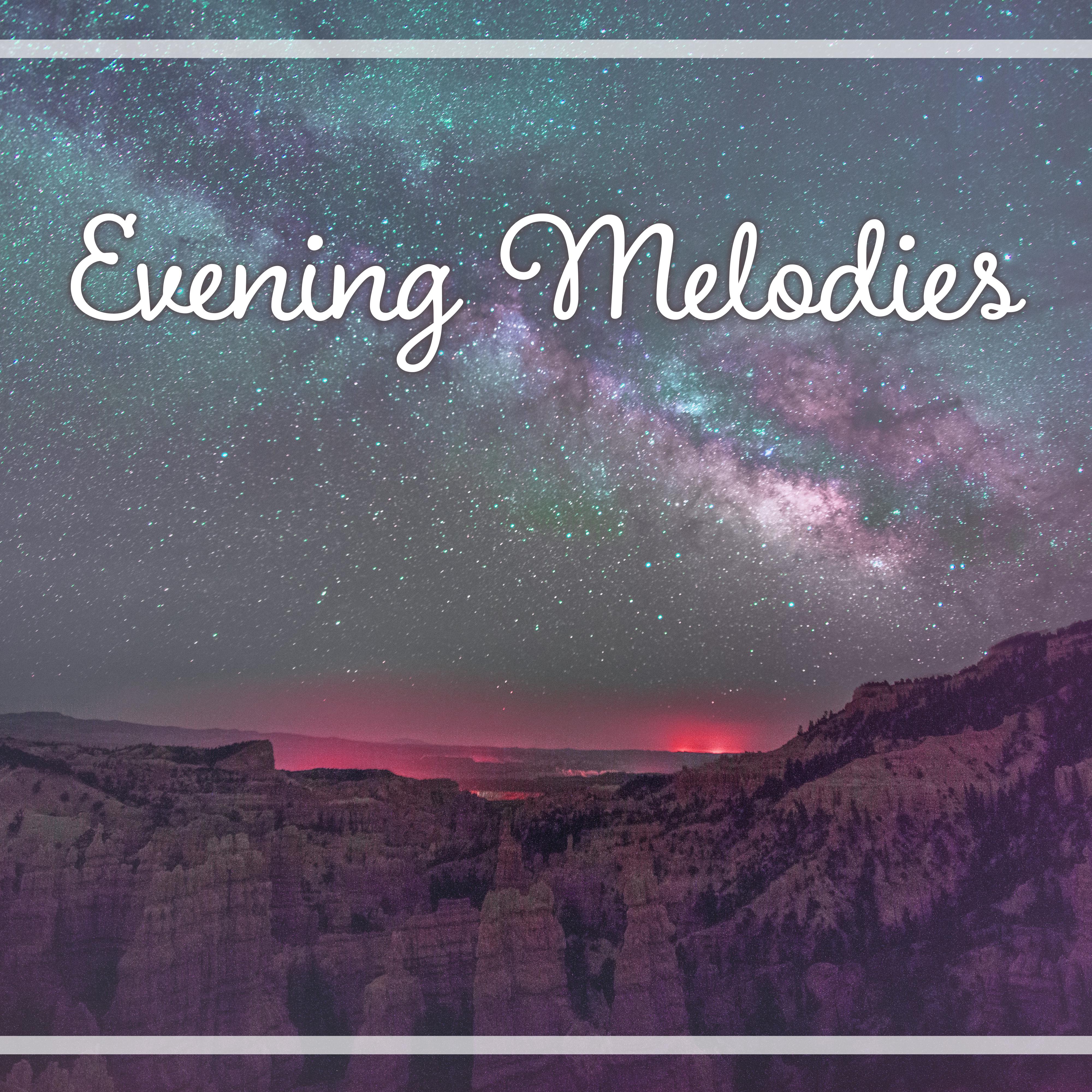 Evening Melodies  Sounds for Sleep, Blissful Sleep, Relaxation Music to Bed, Peaceful Mind, Restful Lullabies, Pillow Music