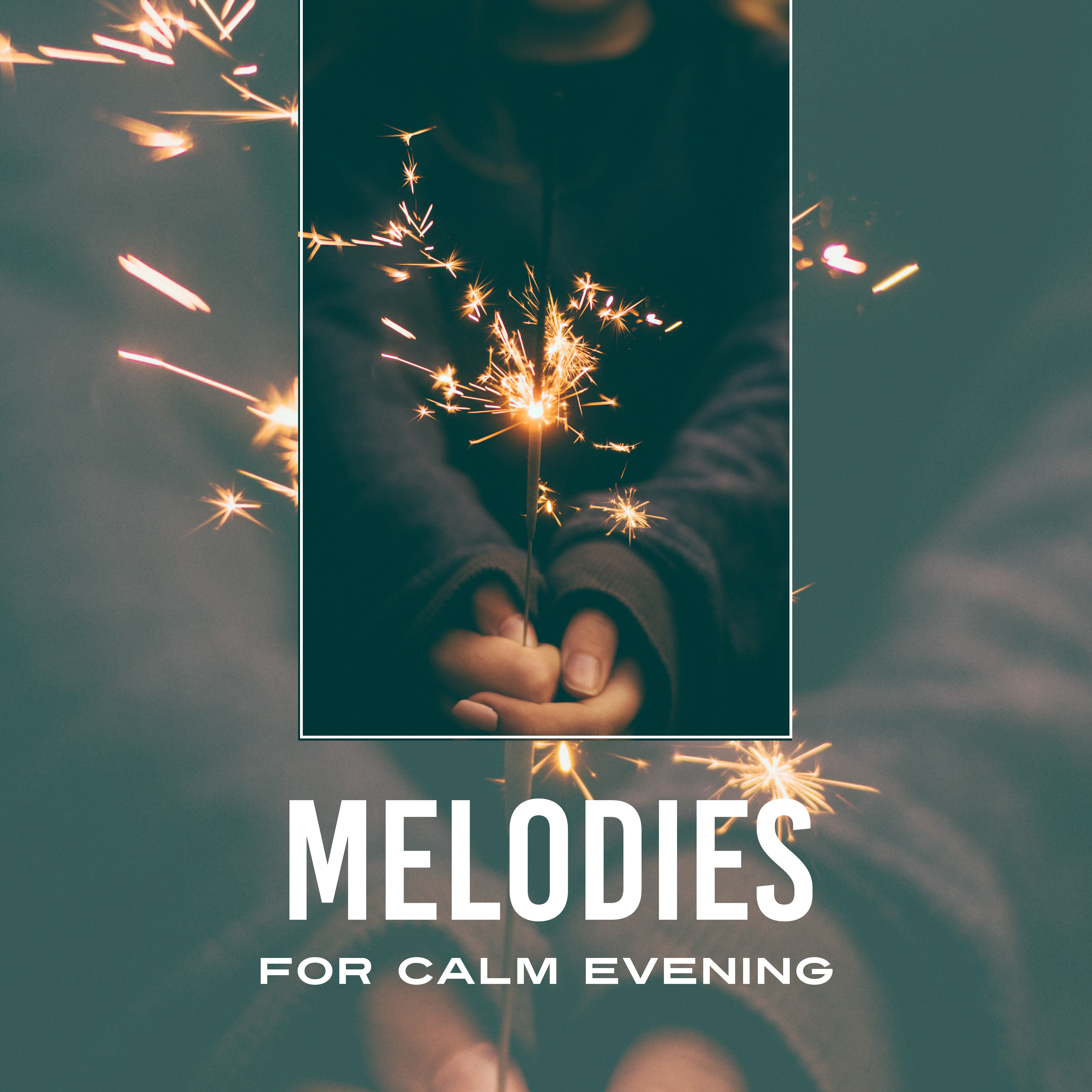 Melodies for Calm Evening